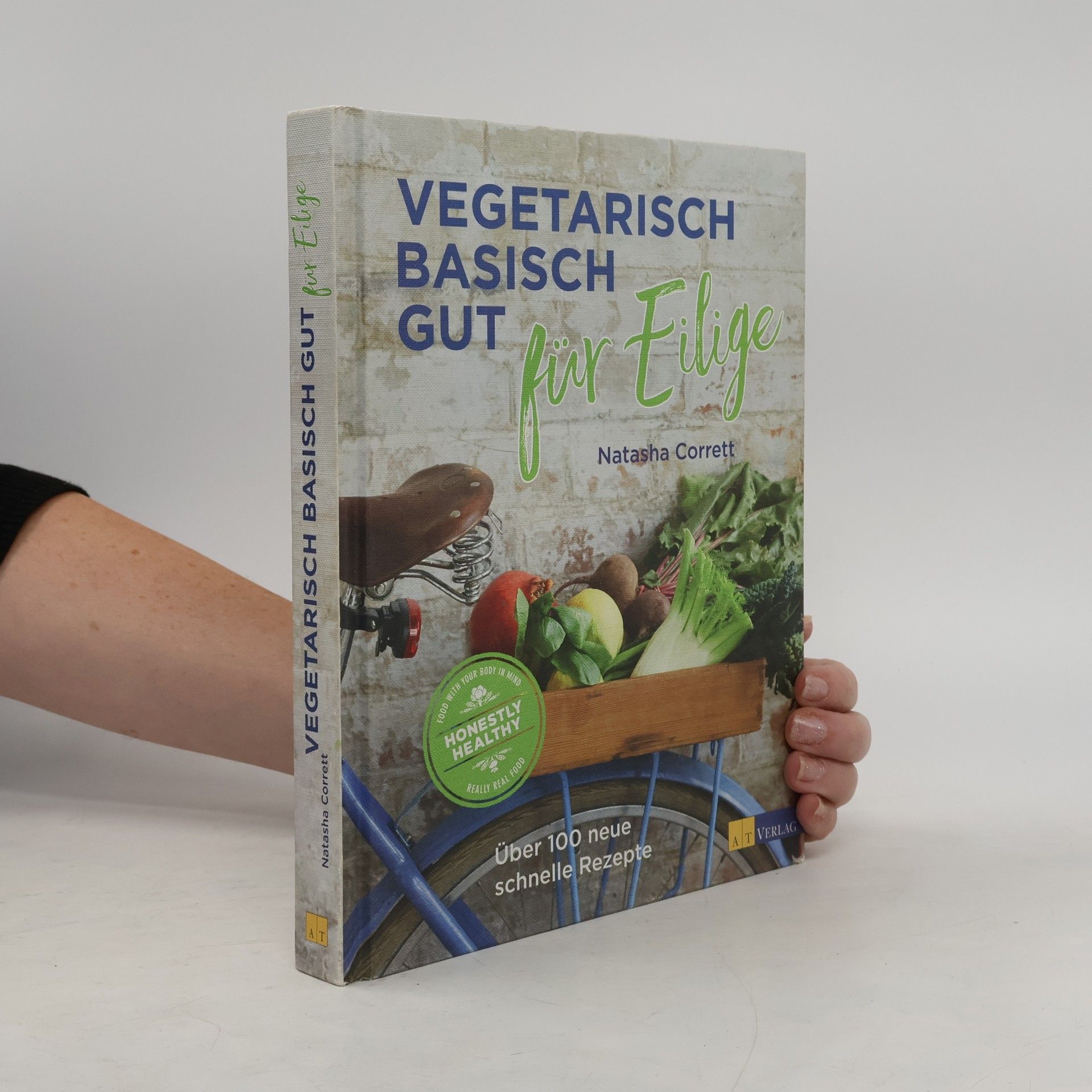 Natasha Corrett Vegetarisch basisch gut für Eilige