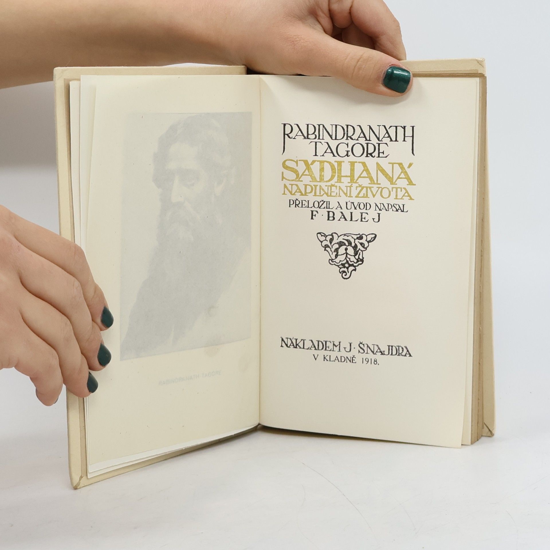 Rabindranath Tagore Sádhaná. Naplnění života