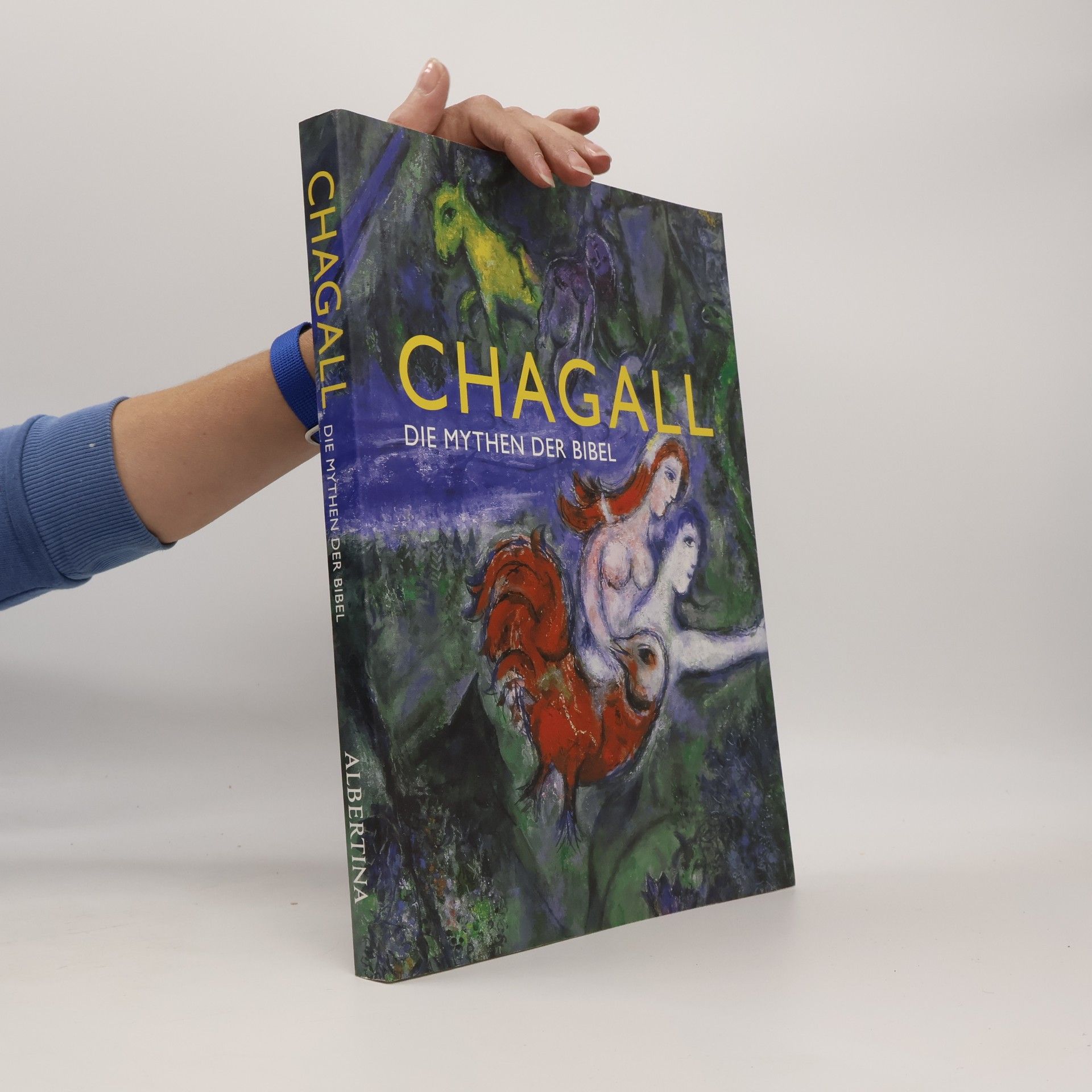 Chagall. Die Mythen der Bibel