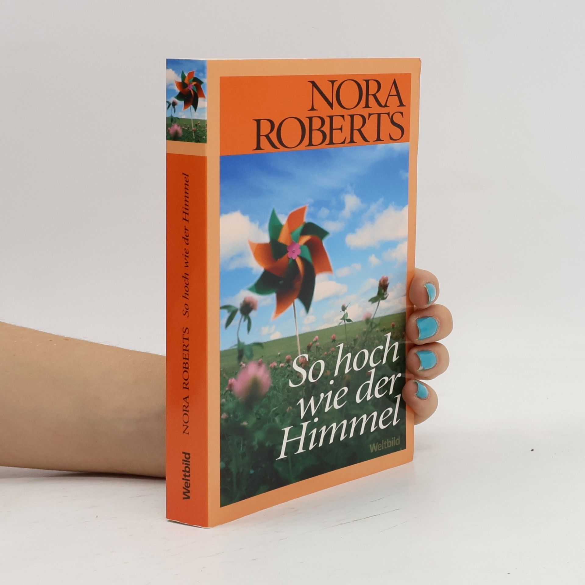 Nora Roberts So hoch wie der Himmel