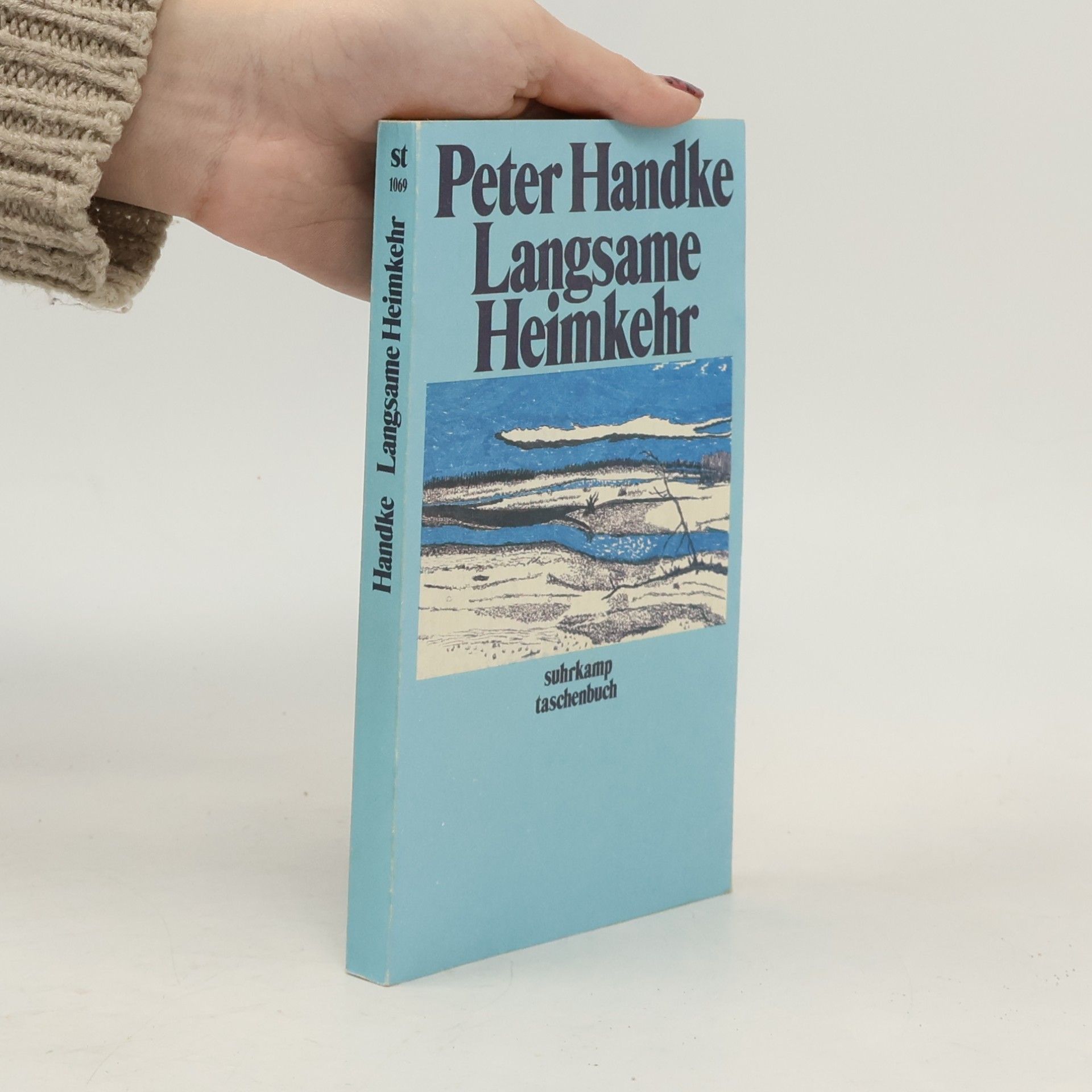Peter Handke Langsame Heimkehr