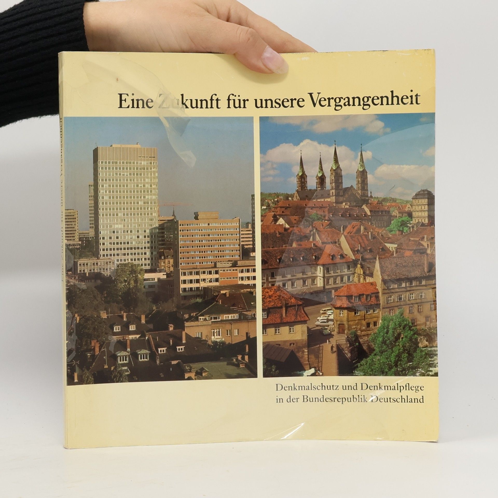 Autores varios Eine Zukunft für unsere Vergangenheit