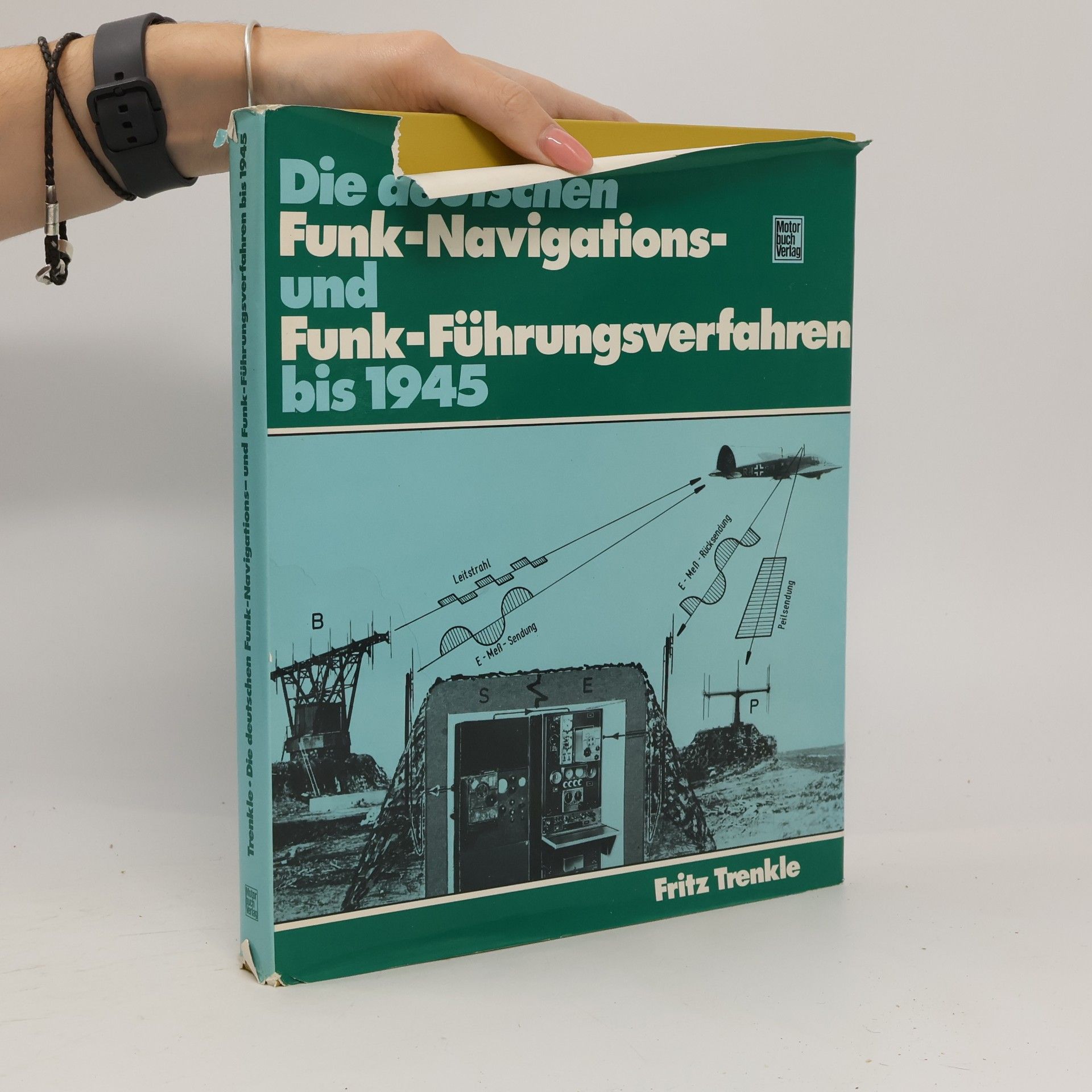 Fritz Trenkle Die deutschen Funk-Navigations- und Funk-Führungsverfahren bis 1945 [neunzehnhundertfünfundvierzig]