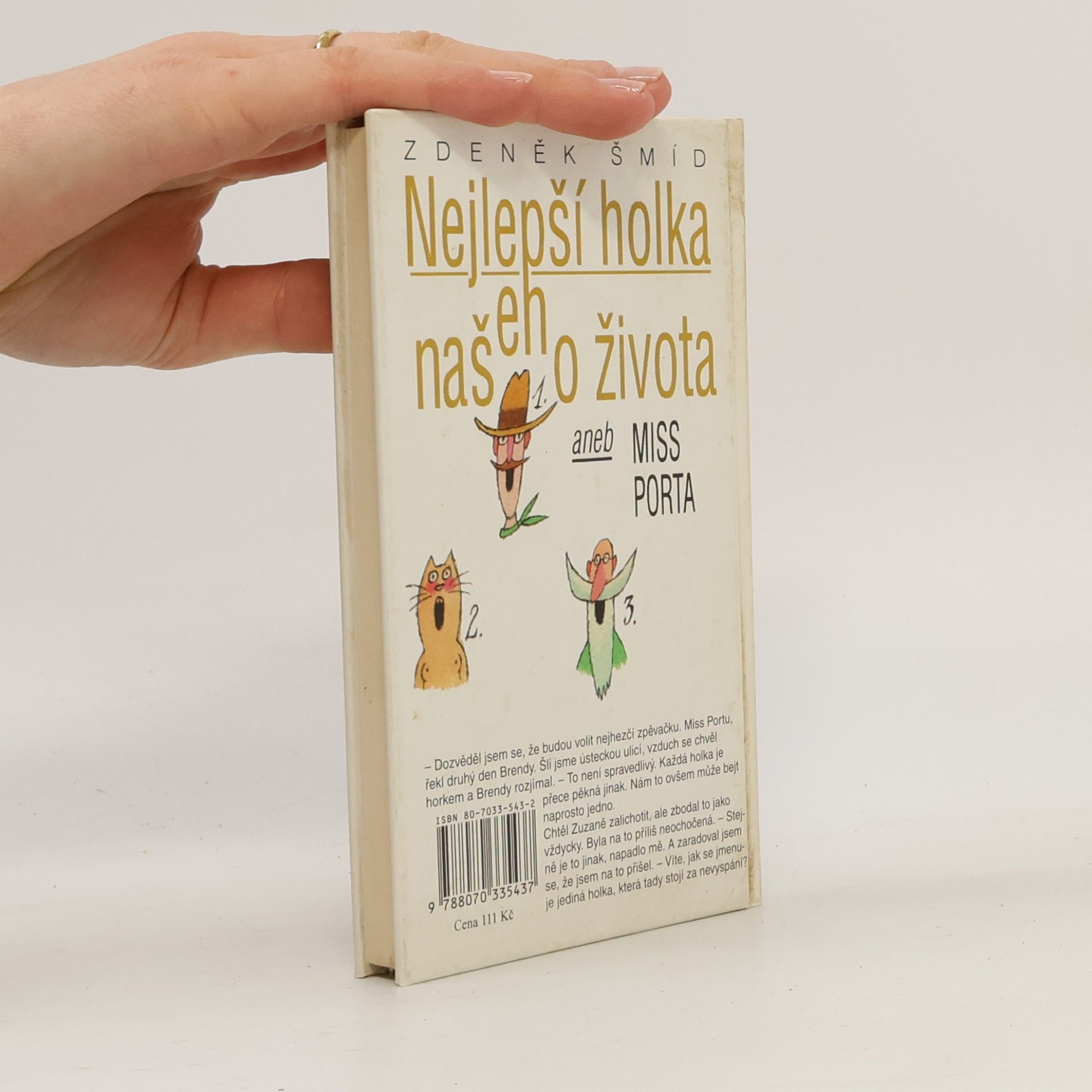Zdeněk Šmíd Nejlepší holka našeho života aneb Miss Porta