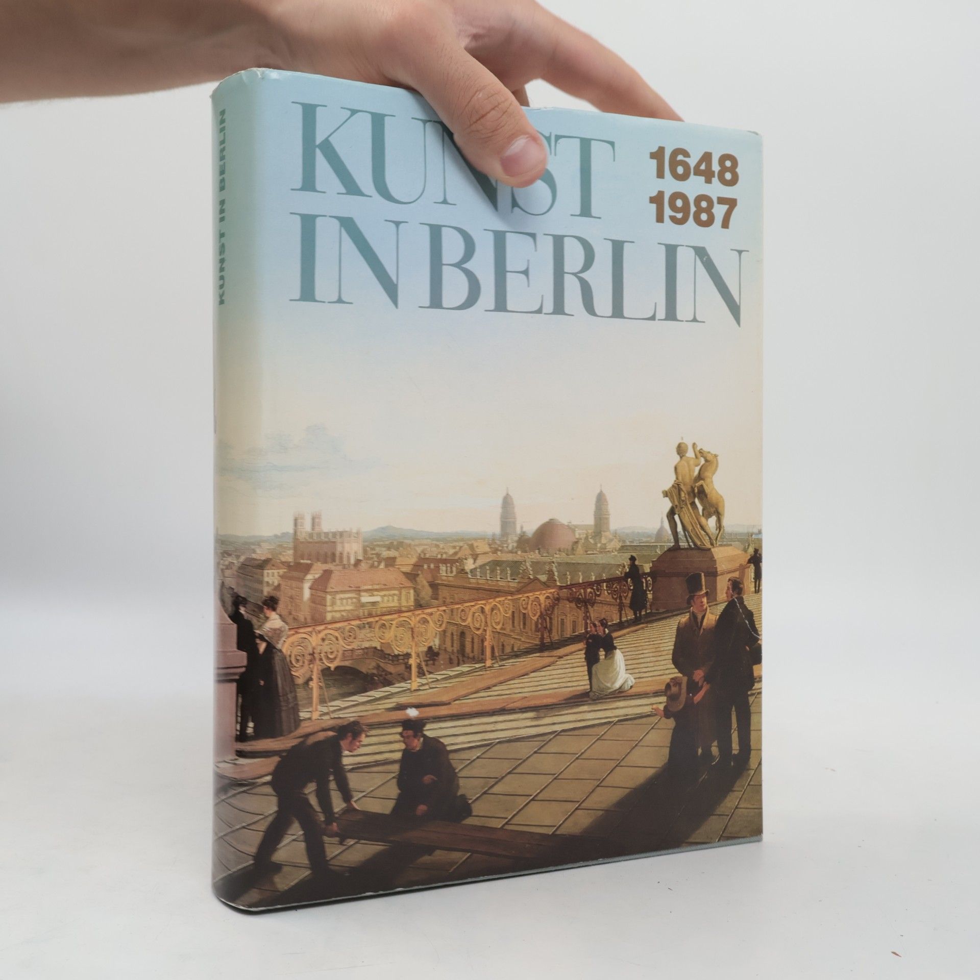 Kunst in Berlin 1648 - 1987