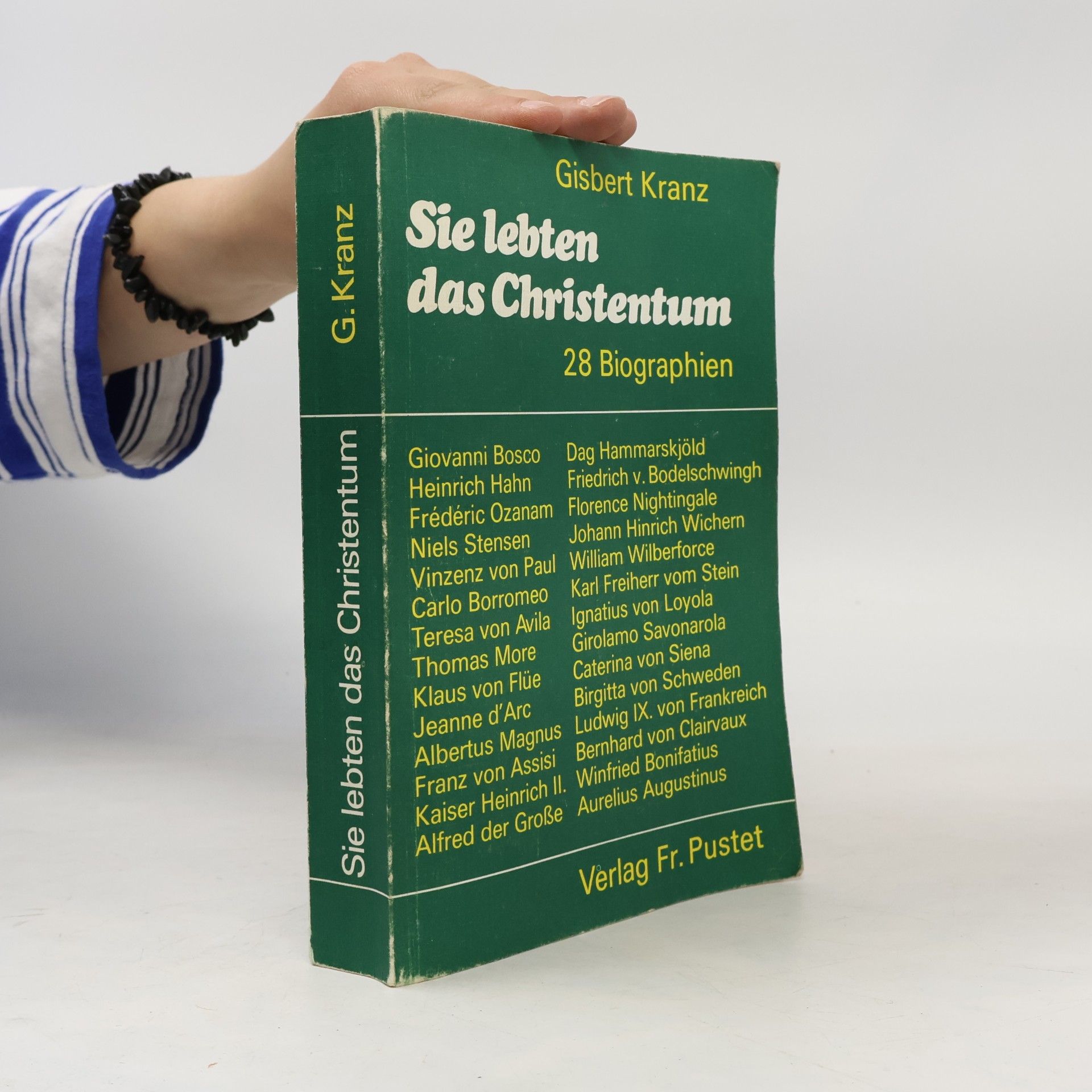 Sie lebten das Christentum