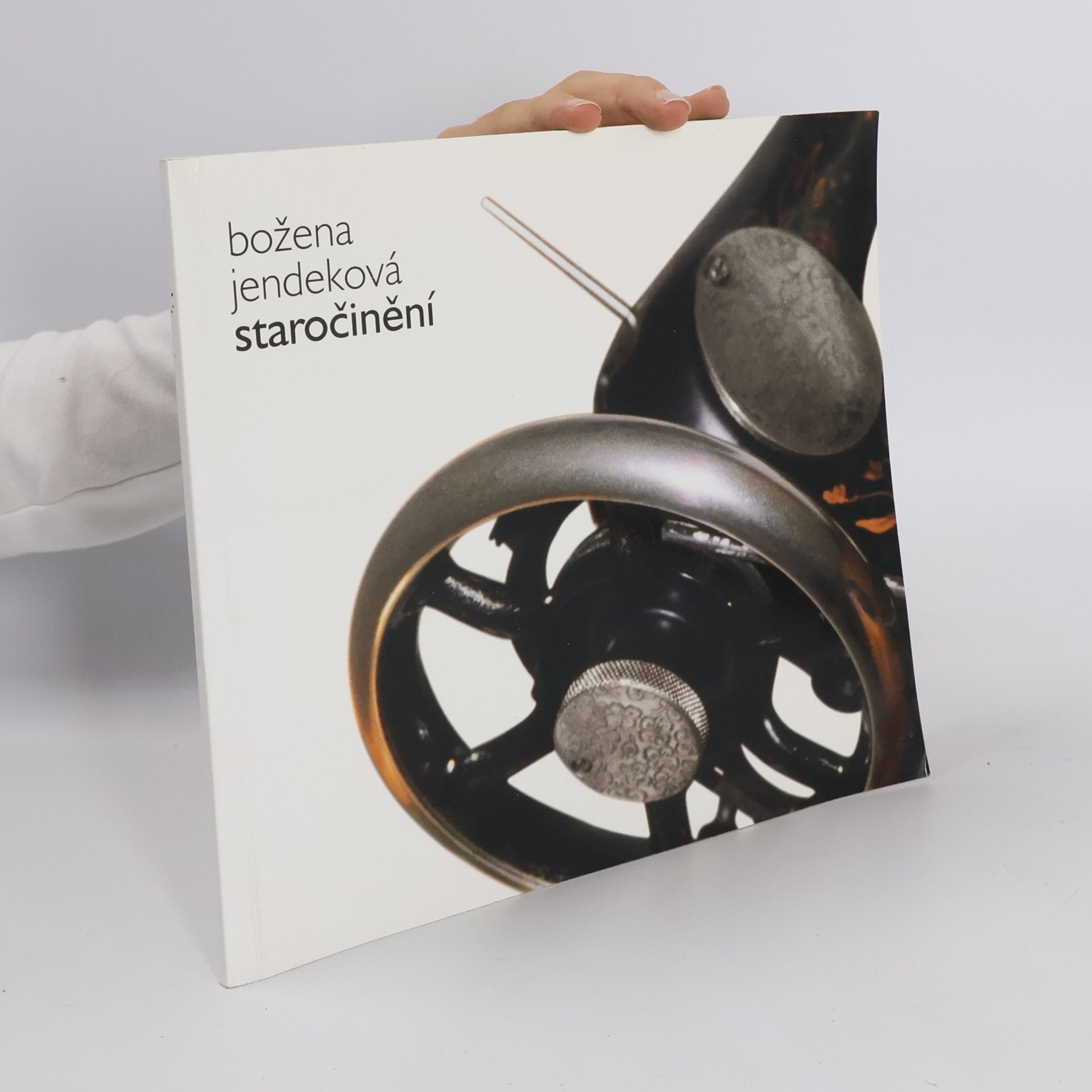 Božena Jendeková Staročinění