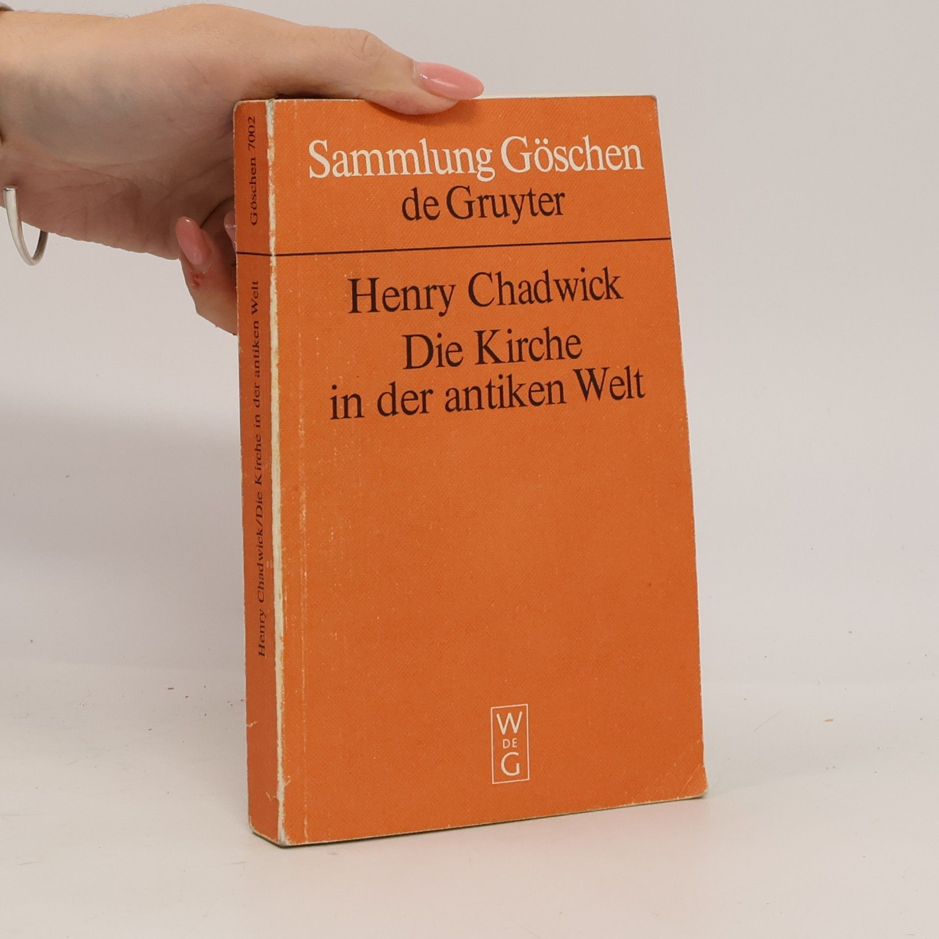 Henry Chadwick Die Kirche in der antiken Welt