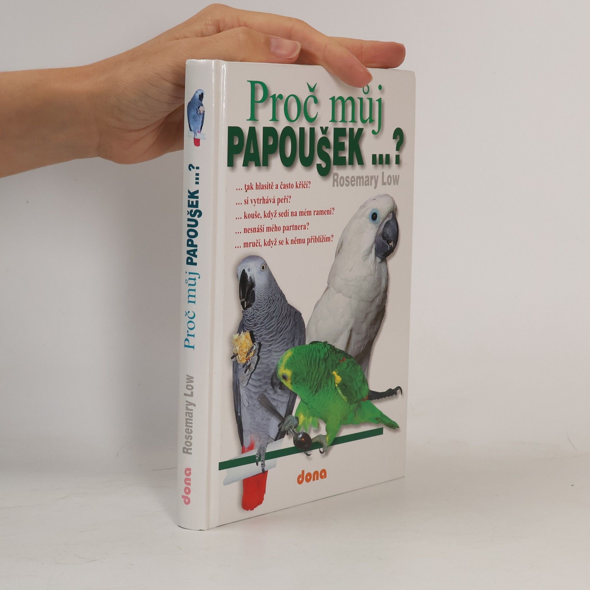 Proč můj papoušek...?