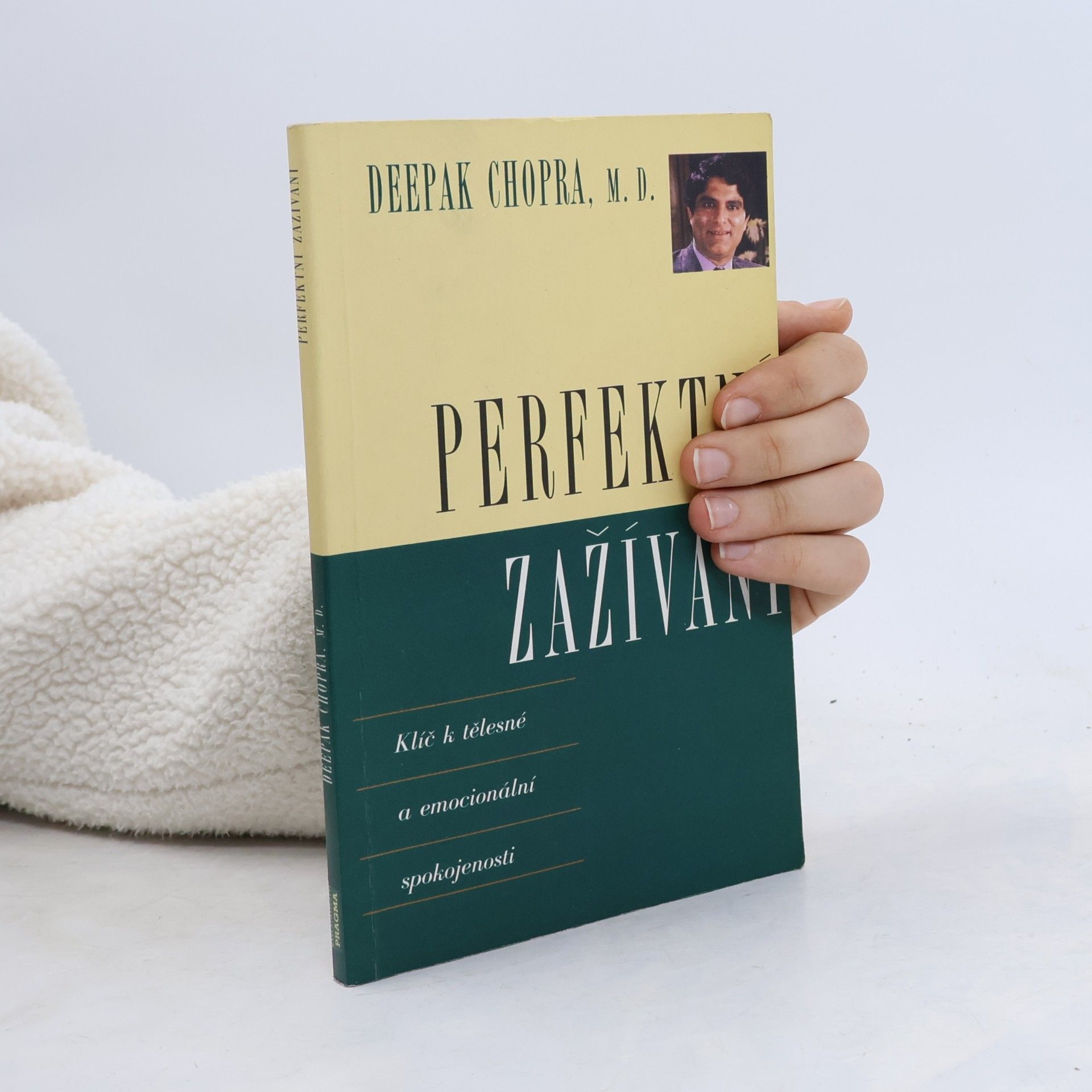Deepak Chopra Perfektní zažívání. Klíč k tělesné a emocionální spokojenosti