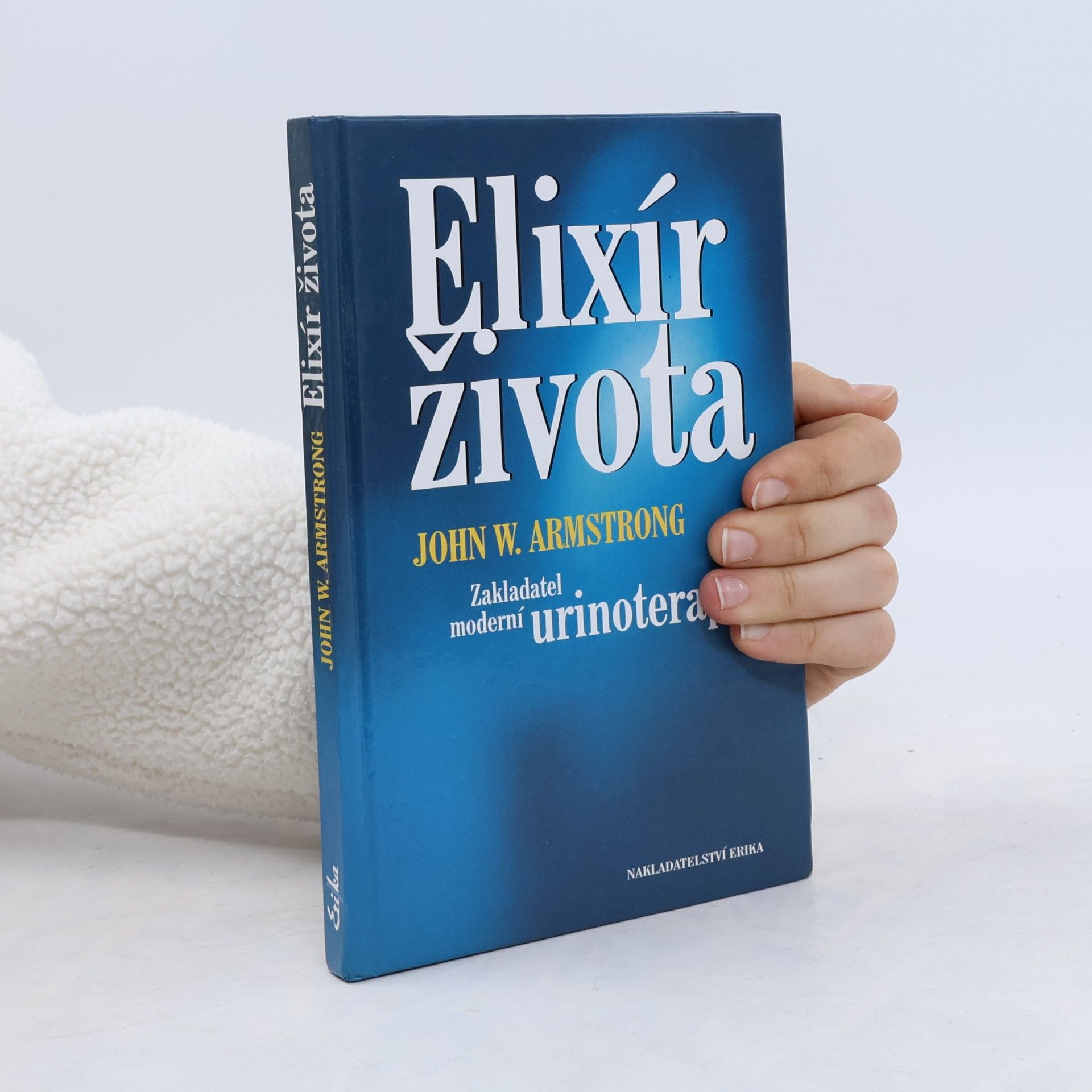 John W. Armstrong Elixír života
