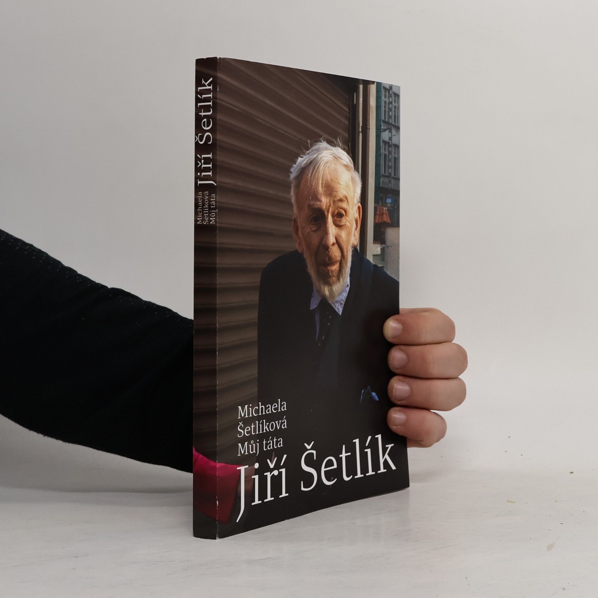 Můj táta Jiří Šetlík