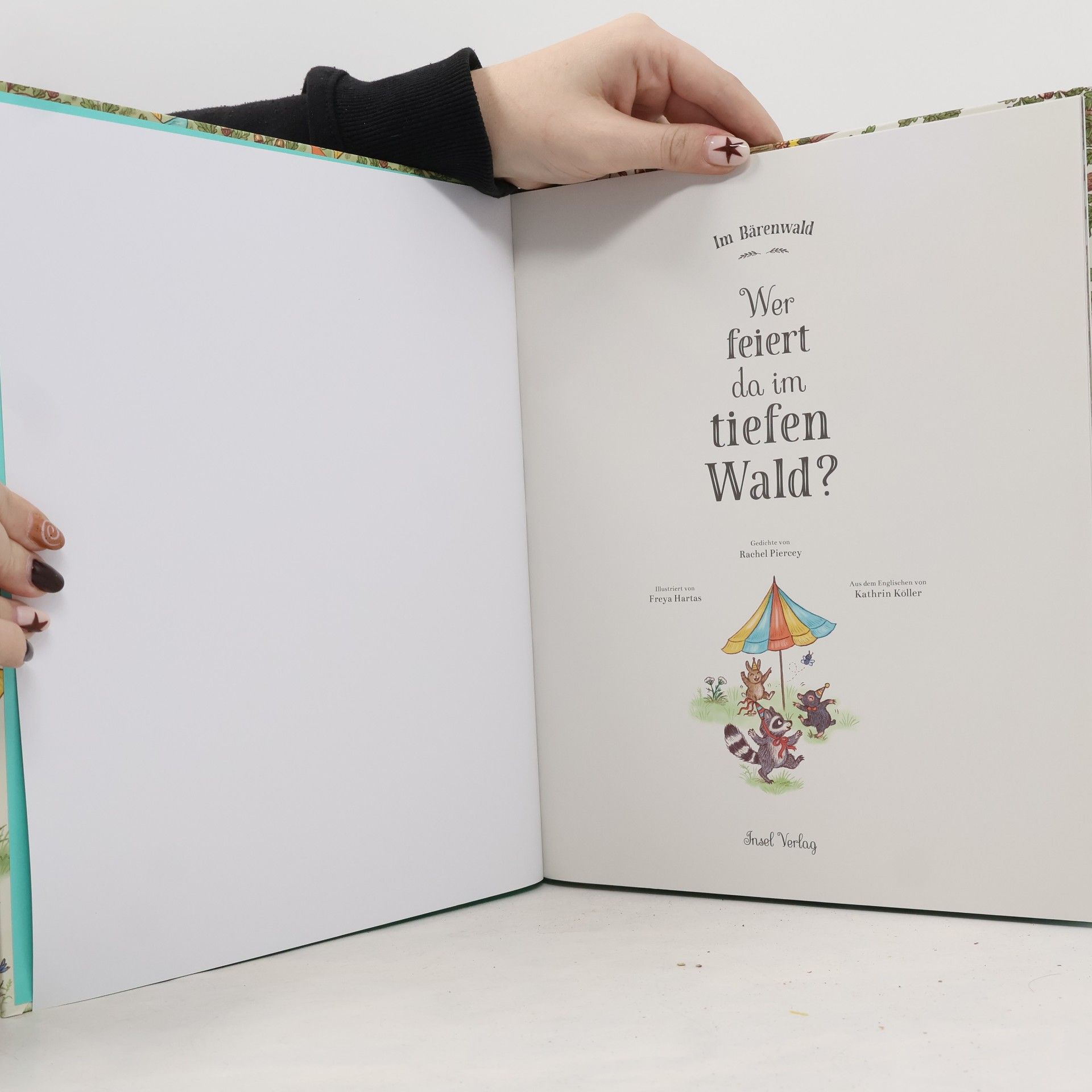 Rachel Piercey Wer feiert da im tiefen Wald?
