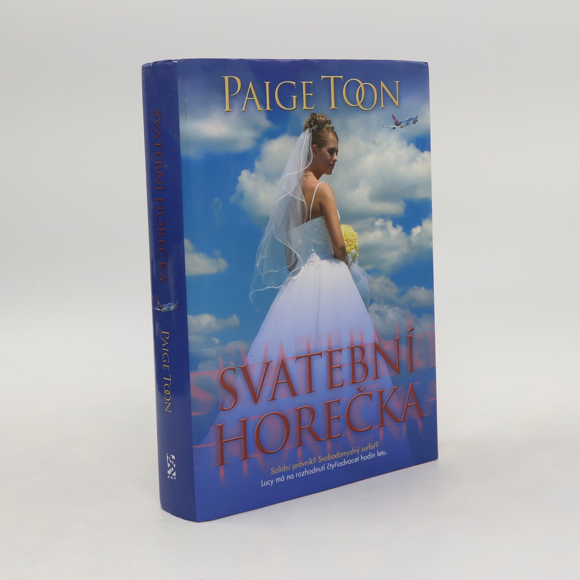 Paige Toon Svatební horečka