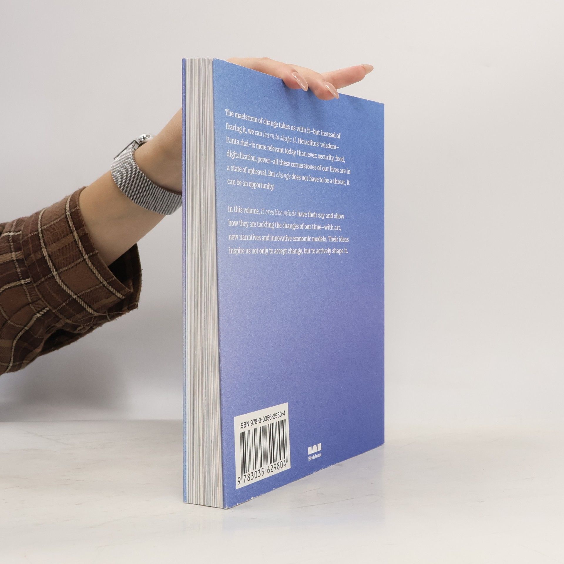 Lessons on Change: 15 Creative Minds Share Their Stories