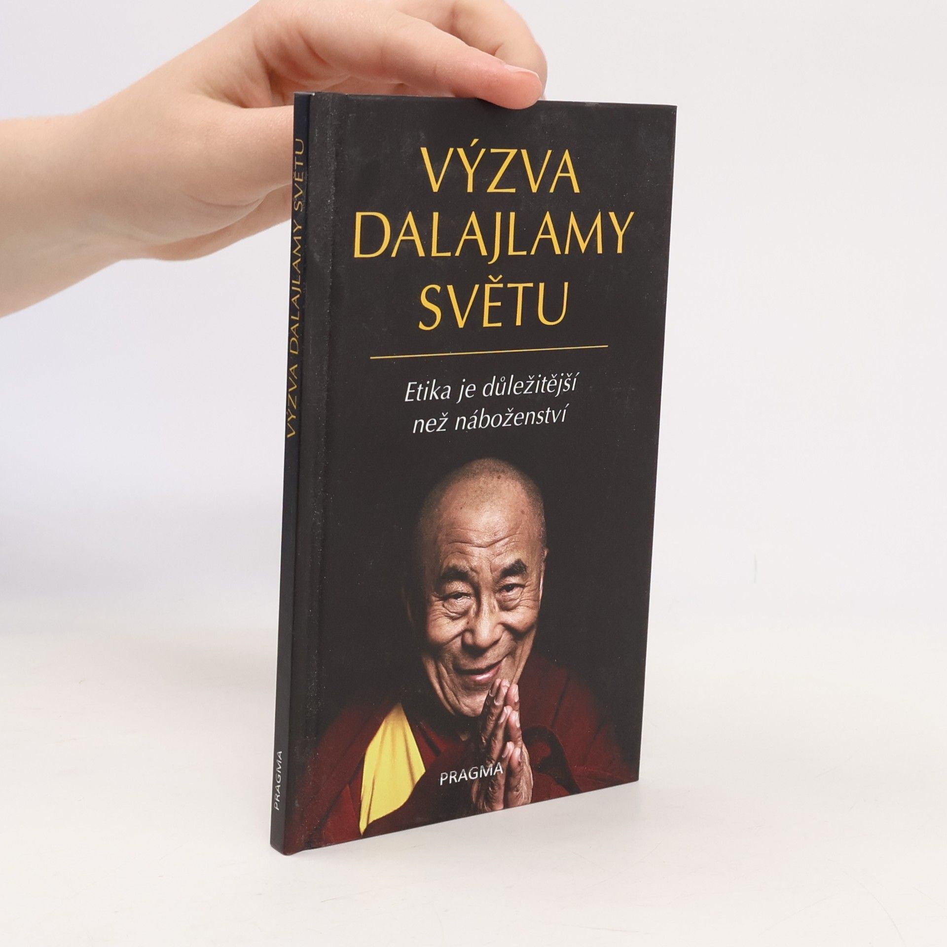 Výzva dalajlamy světu: Etika je důležitější než náboženství