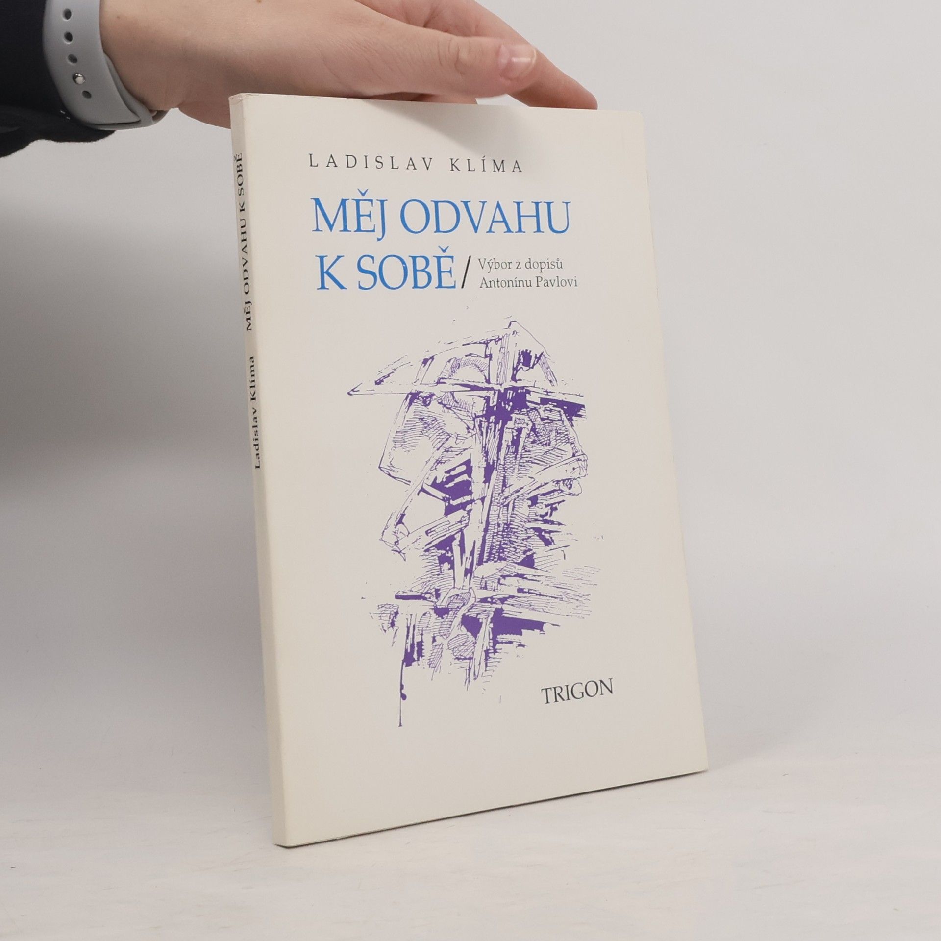 Měj odvahu k sobě