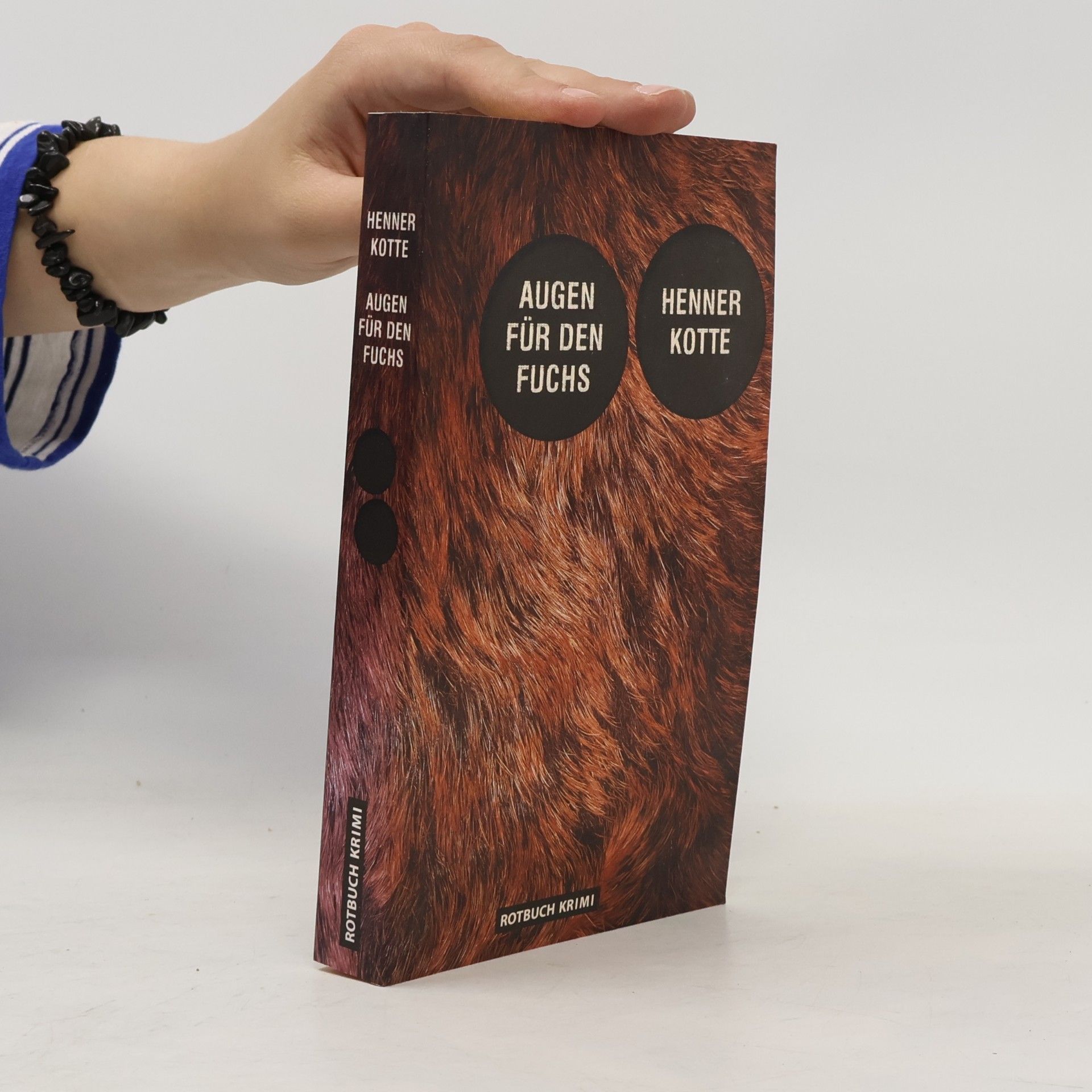 Henner Kotte Rotbuch Krimi: Augen für den Fuchs
