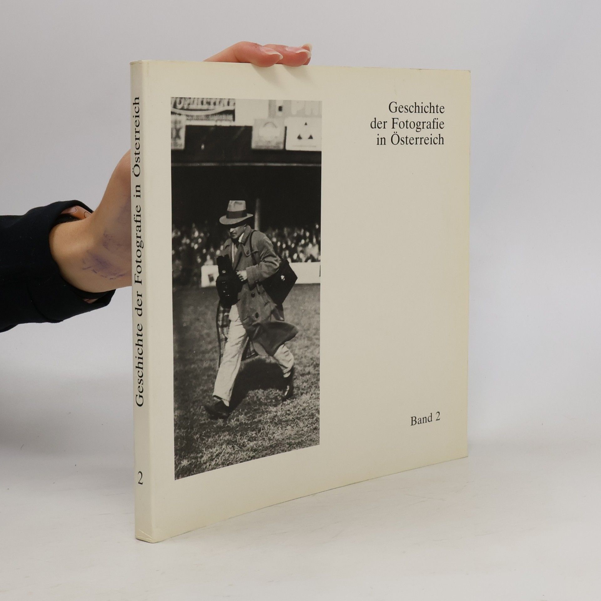 Autorenkollektiv Geschichte der Fotografie in Österreich. Band 2