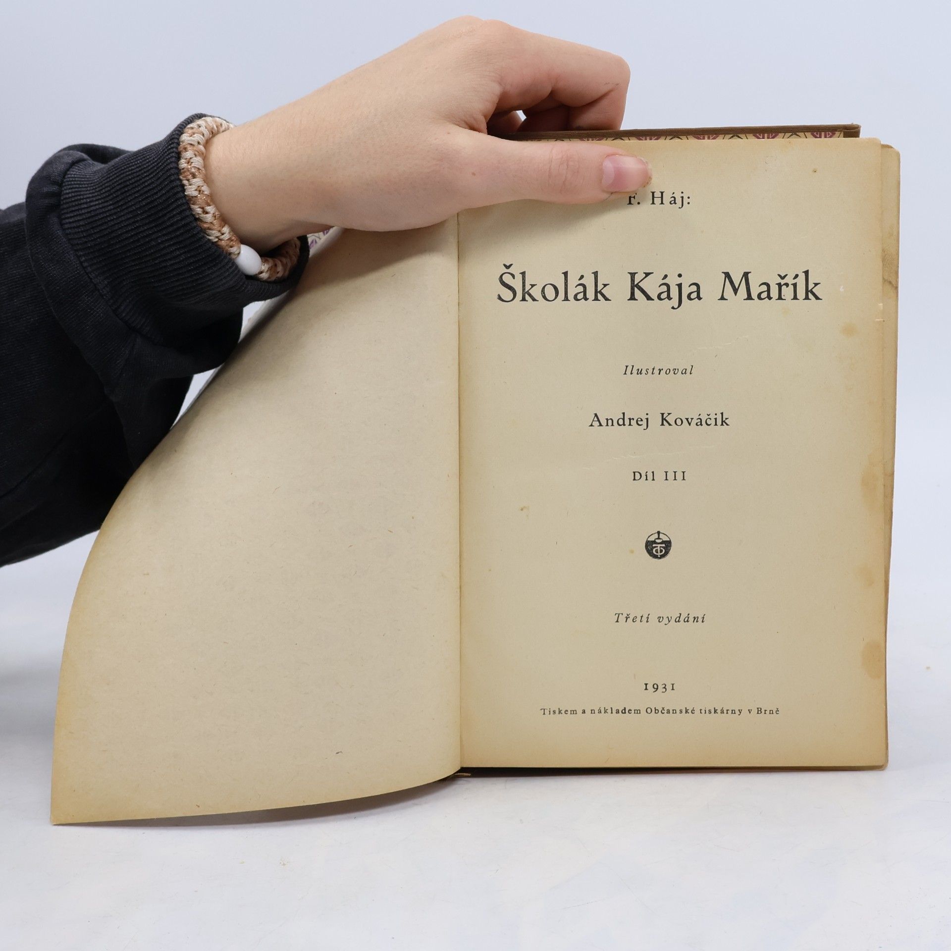 F. Háj Školák Kája Mařík III