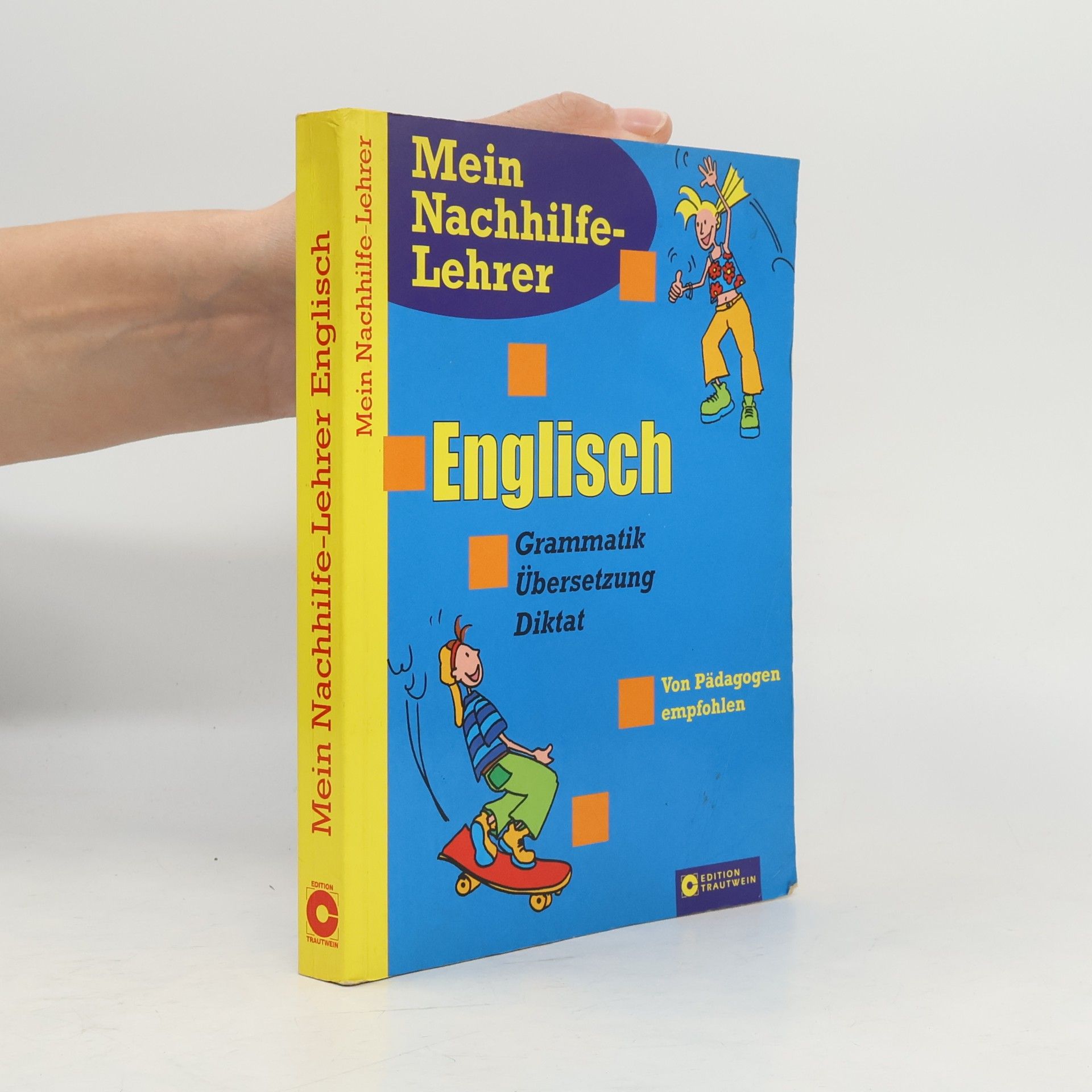 Autorenkollektiv Englisch: Grammatik, Übersetzung, Diktat