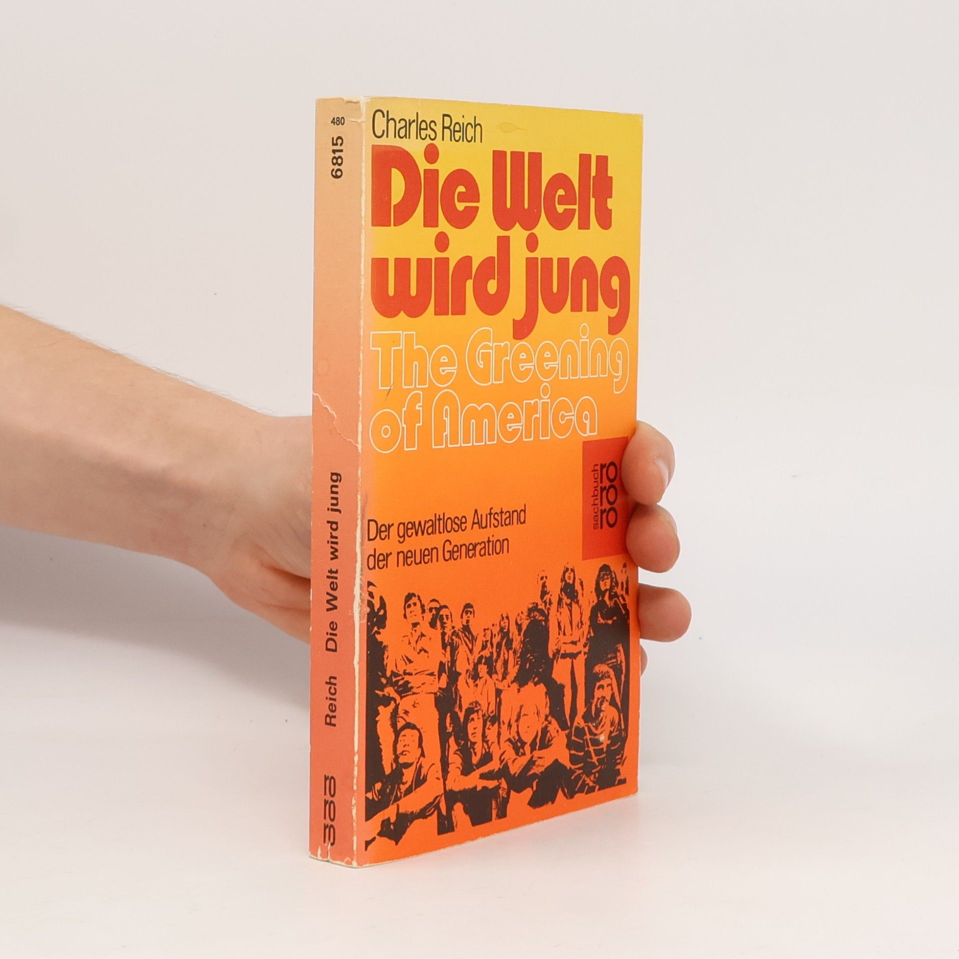 Die Welt wird jung: The Greening of America