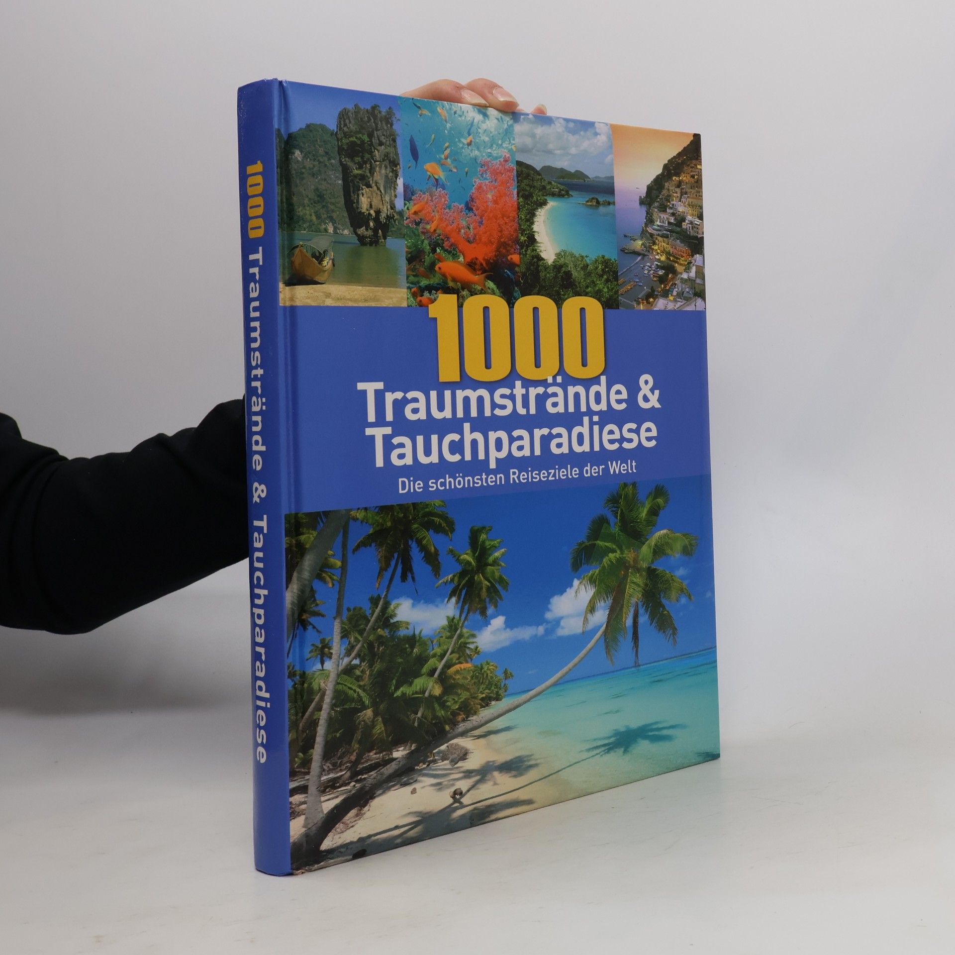 1000 Traumstrände & Tauchparadiese
