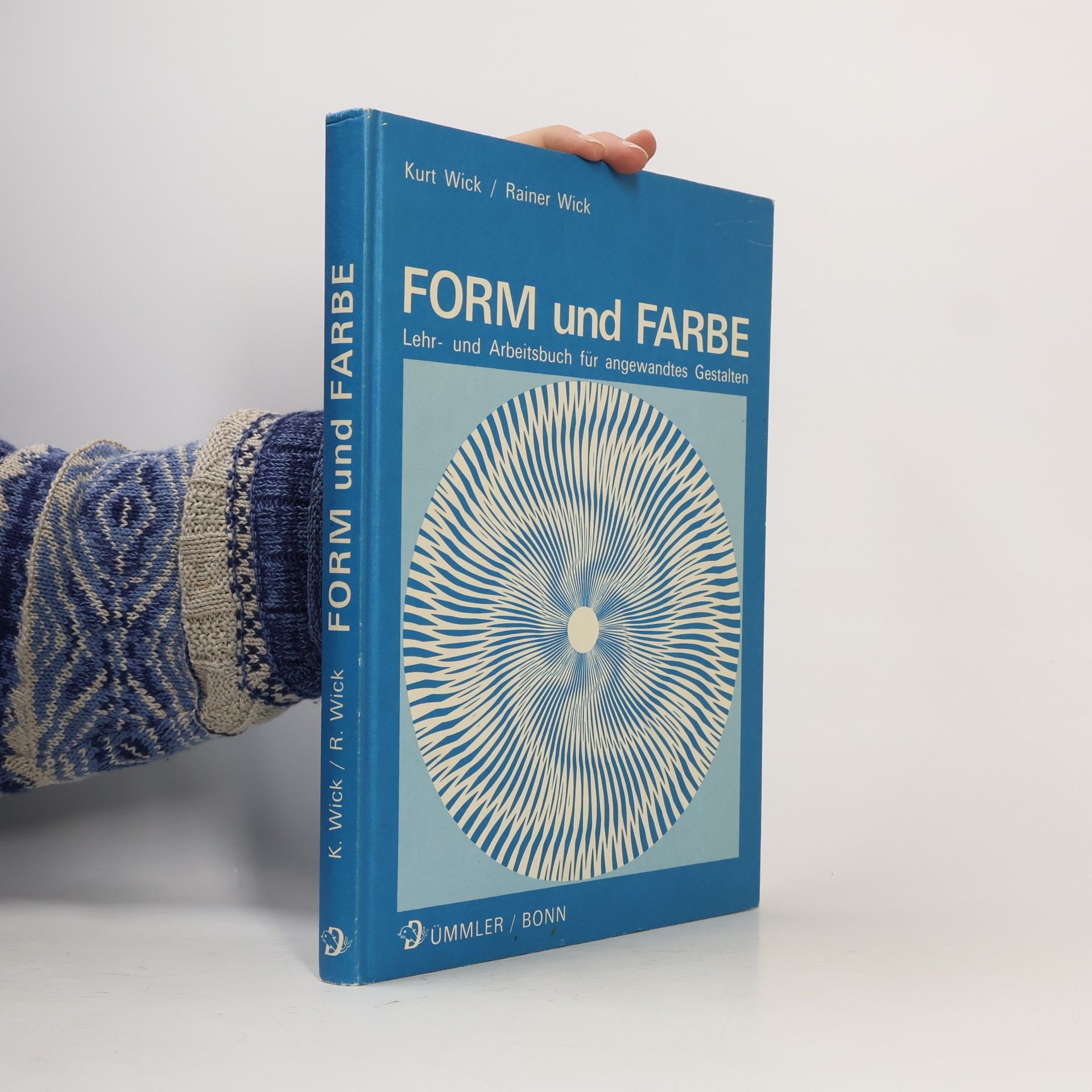 Form und Farbe. Lehr- und Arbeitsbuch für angewandtes Gestalten.