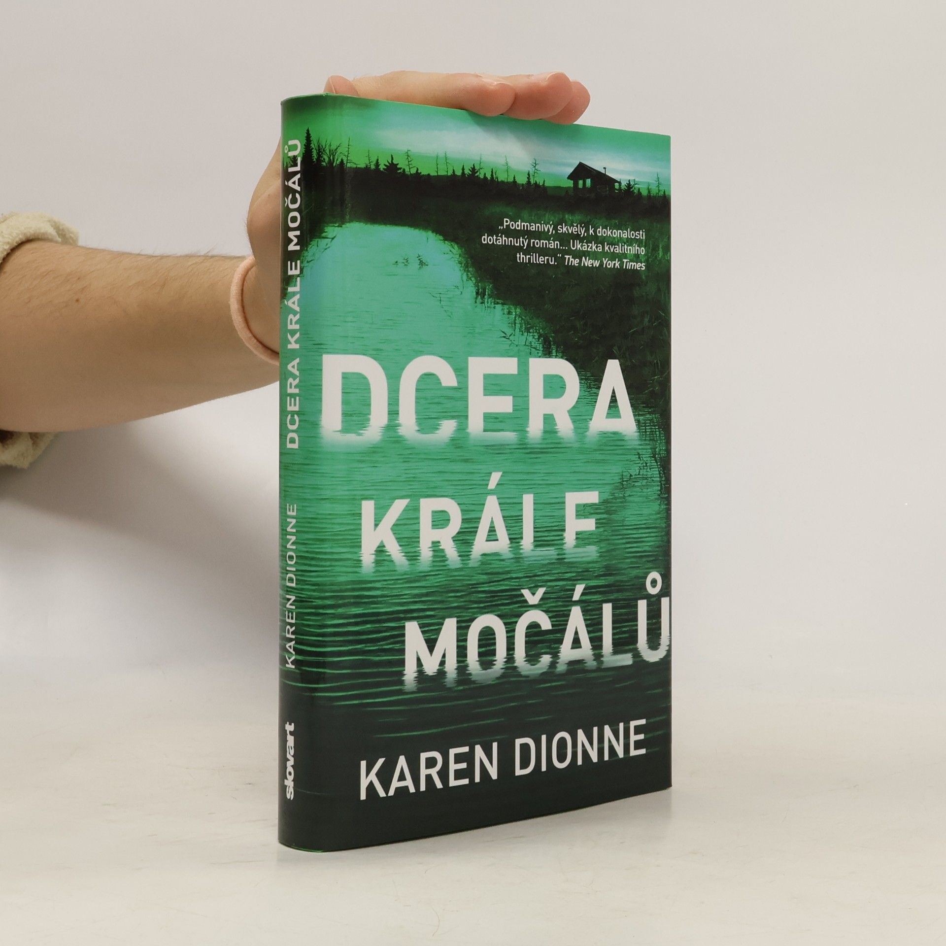Karen Dionne Dcera krále močálů