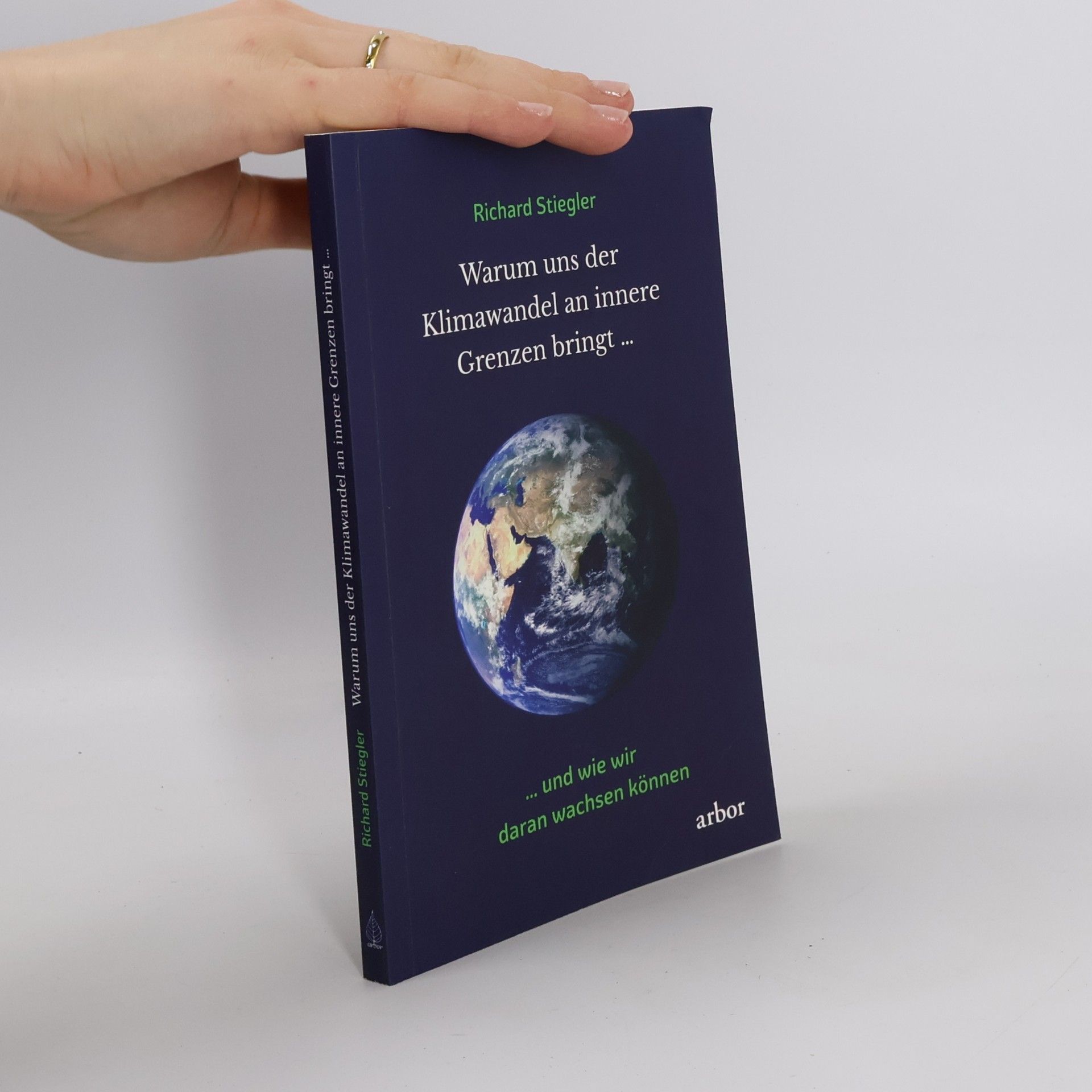 Warum uns der Klimawandel an innere Grenzen bringt ...