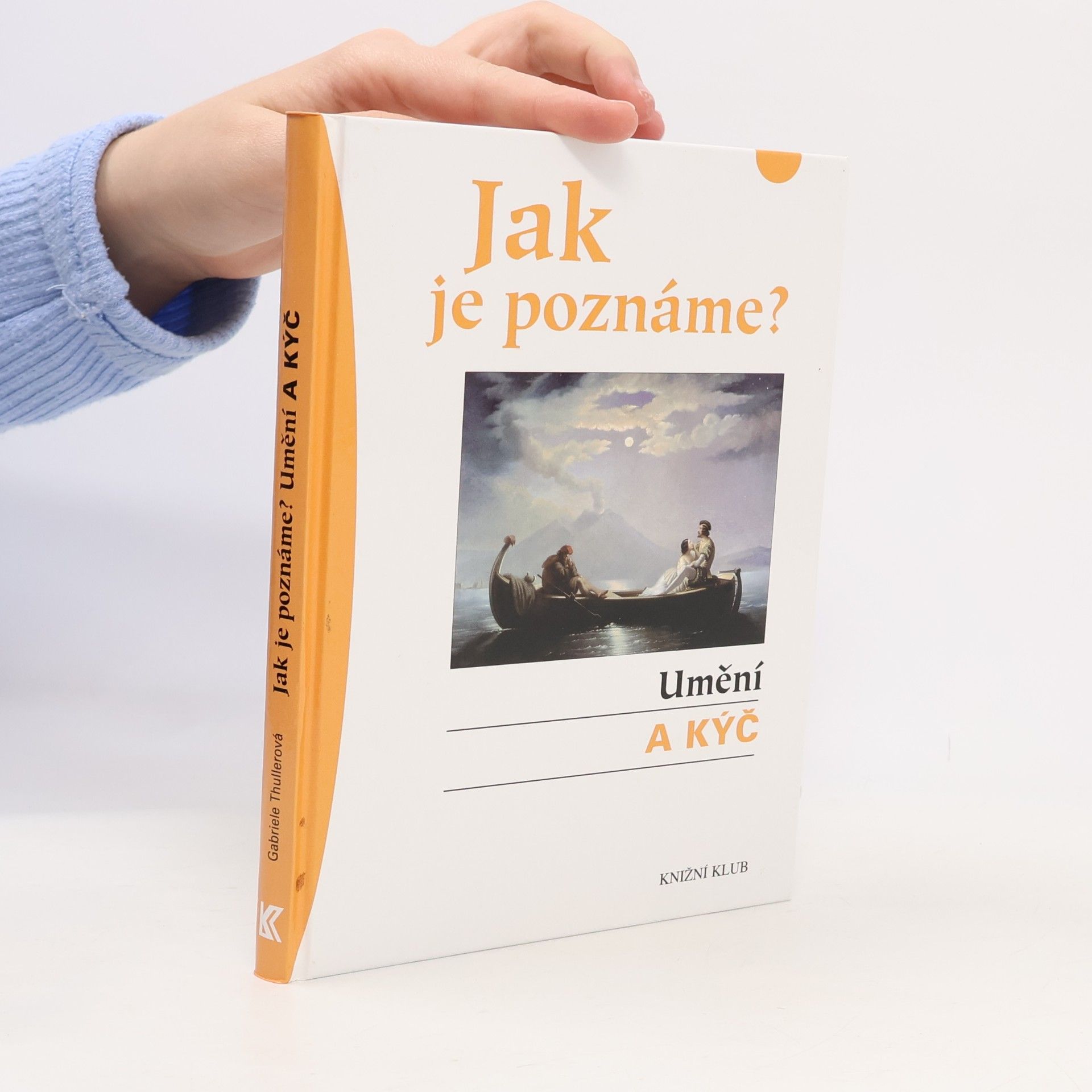 Gabriele Thuller Jak je poznáme? Umění a kýč