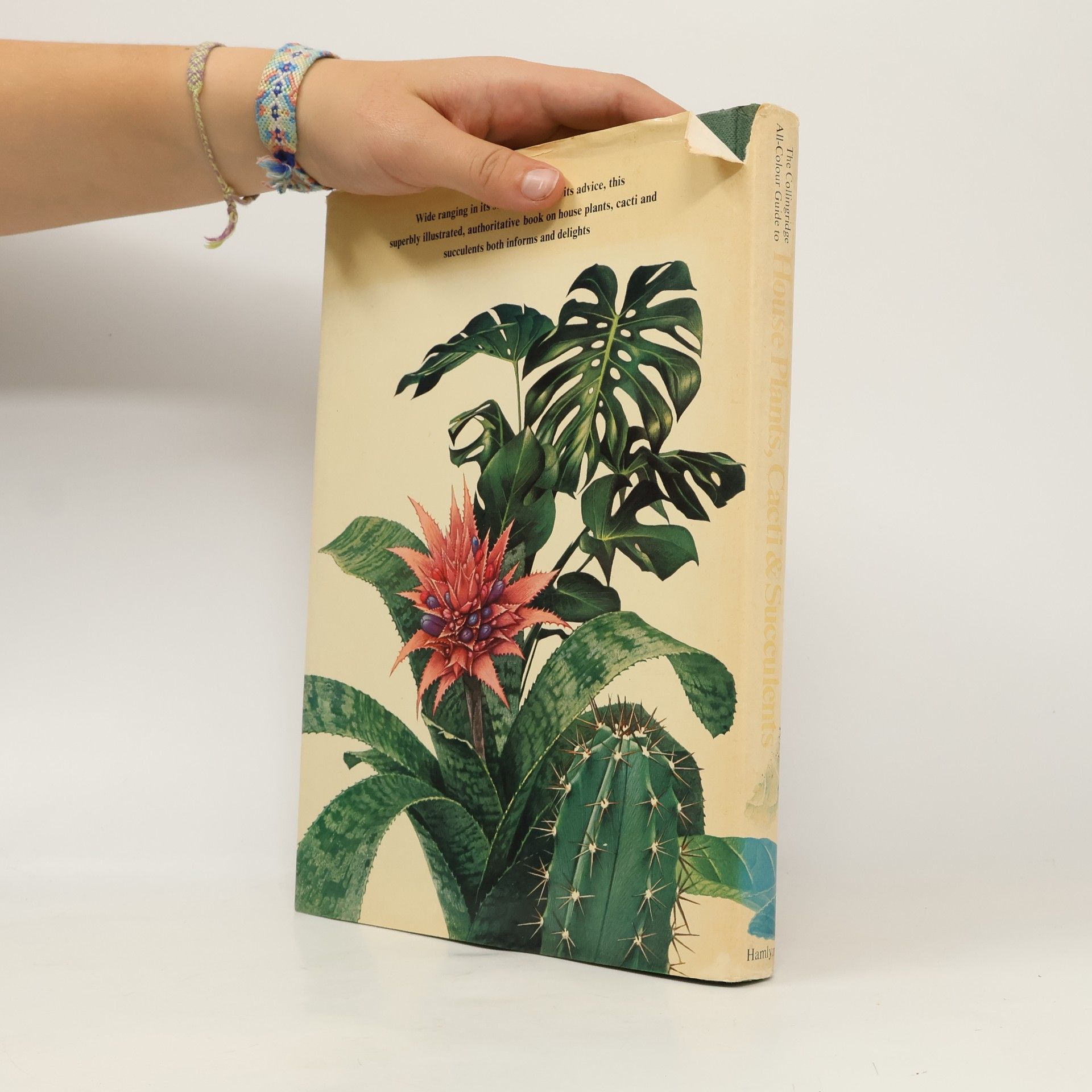 William Davidson The Collingridge All-Colour Guide to House Plants, Cacti & Succulents