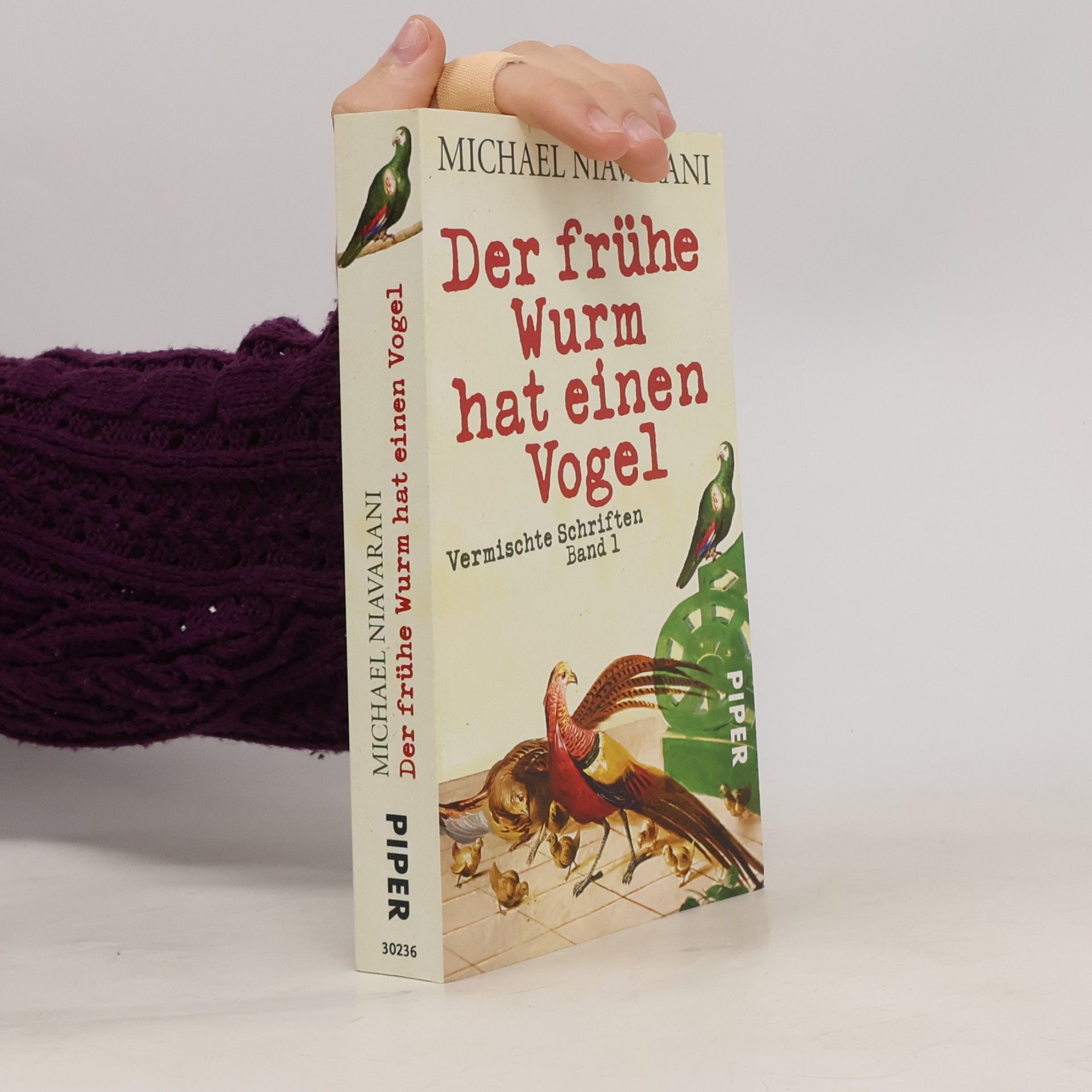 Michael Niavarani Der frühe Wurm hat einen Vogel