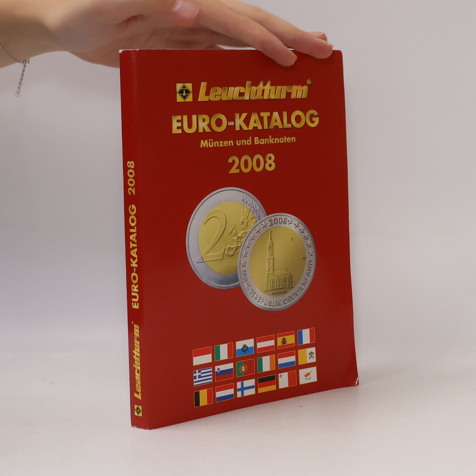 Kolektiv autorů Leuchtturm Euro-Katalog. Münzen und Banknoten 2008