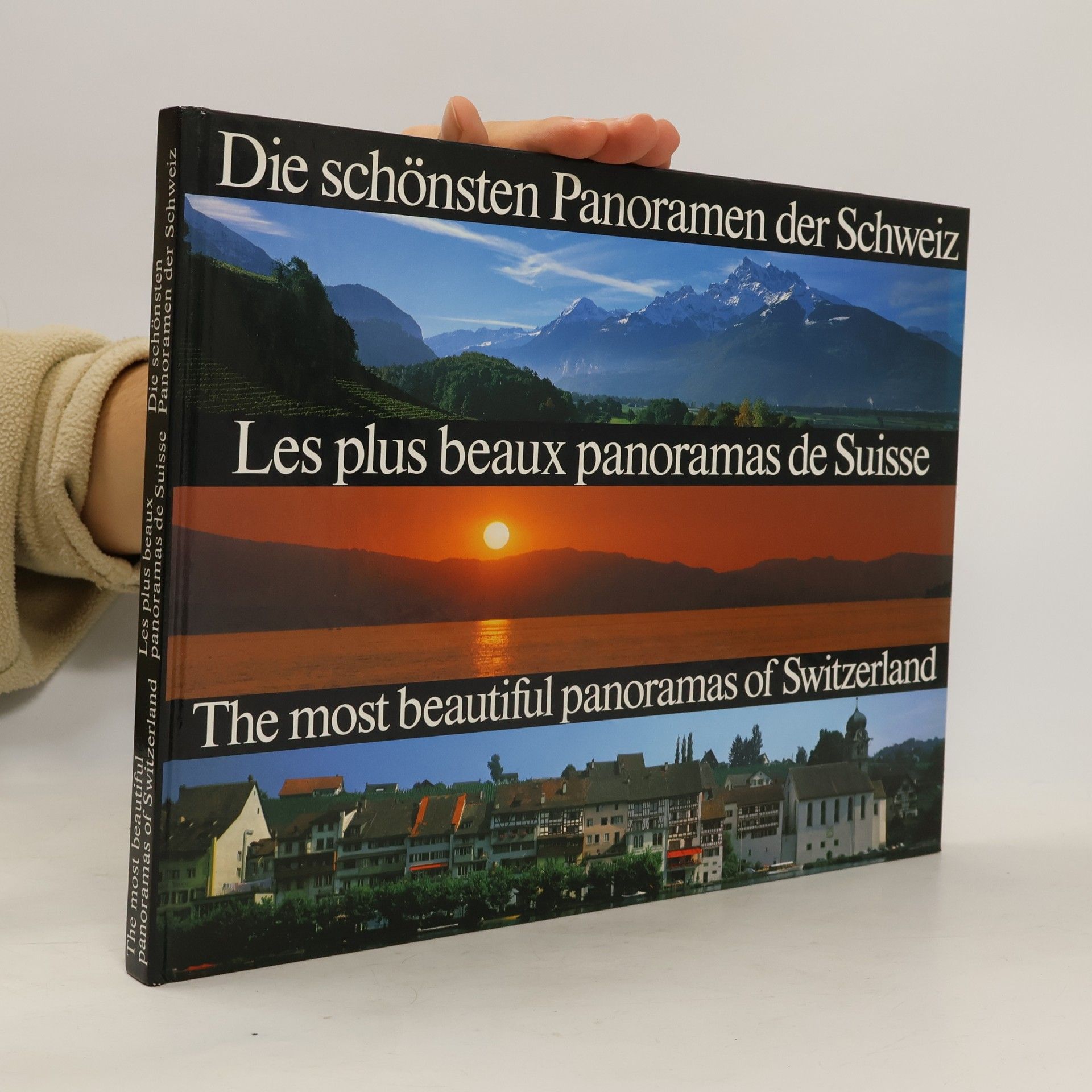 The Most Beautiful Panoramas of Switzerland Die schönsten Panoramen der Schweiz