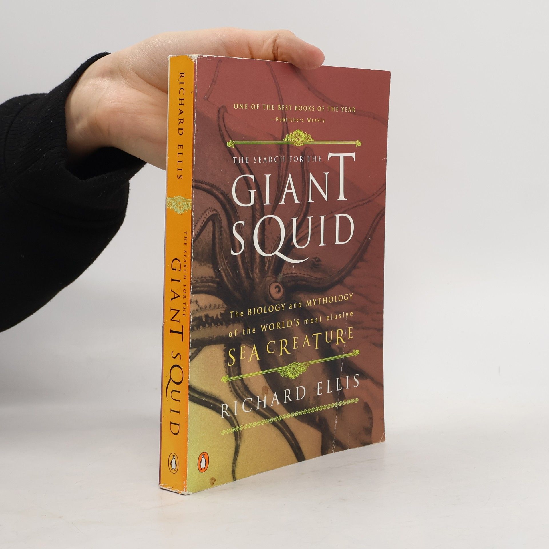 Richard Ellis The Search for the Giant Squid