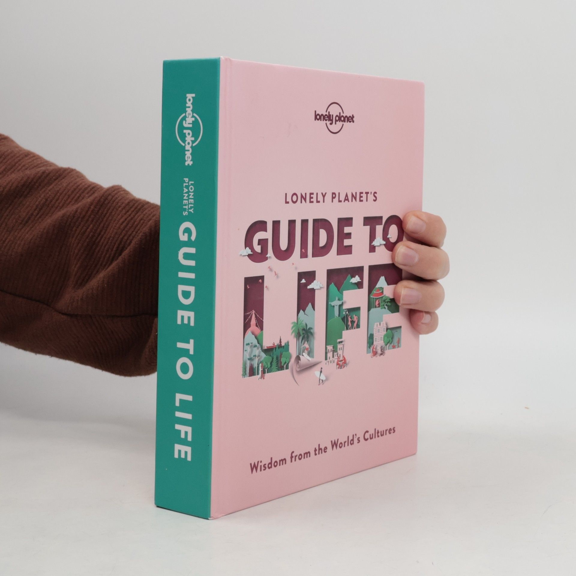 Planet Lonely Lonely Planet's Guide to Life