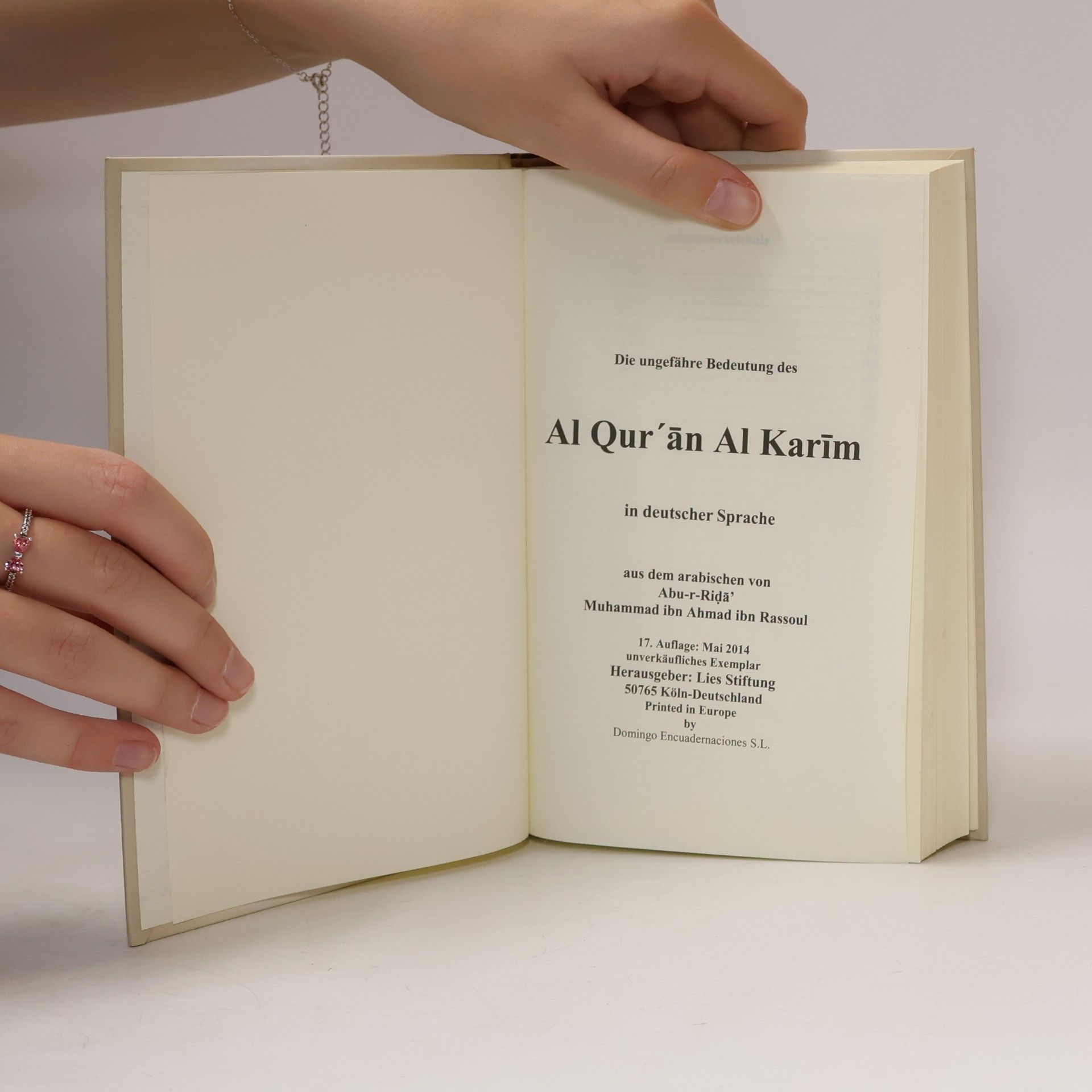 Autorenkollektiv Die ungefähre Bedeutung des Al Qur'an Al Karim in deutscher Sprache
