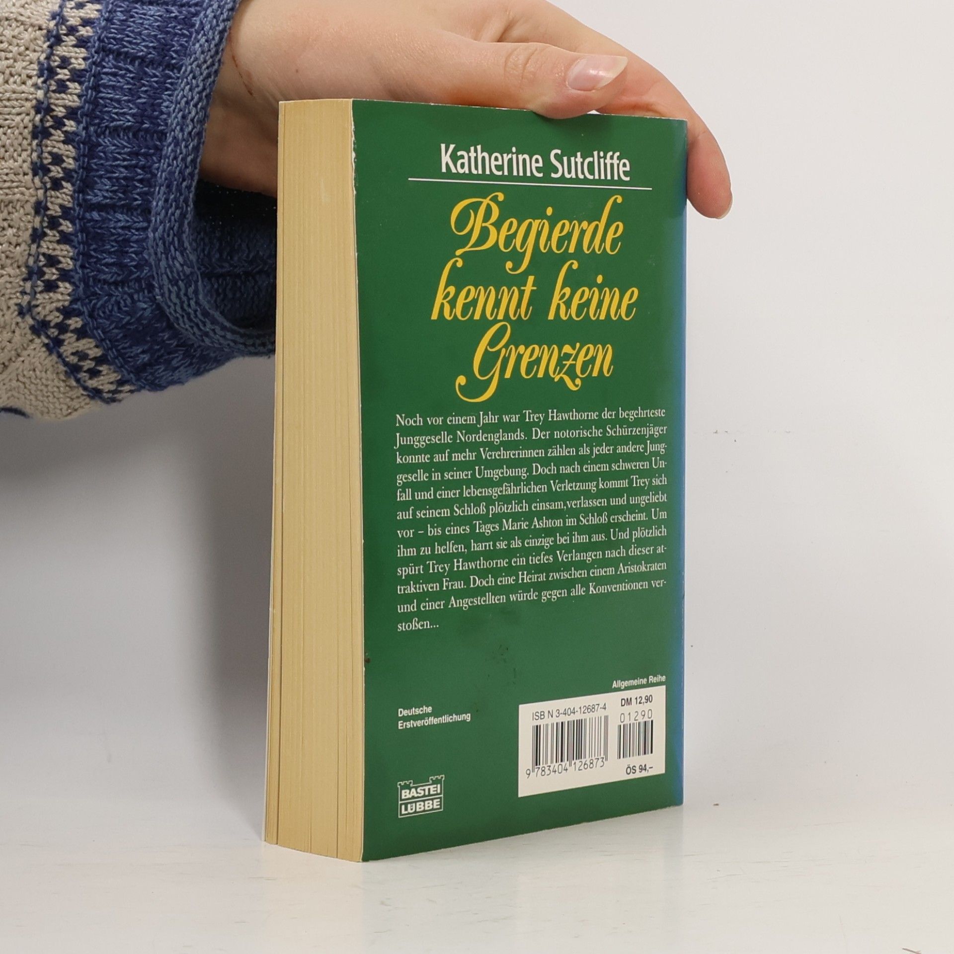 Katherine Sutcliffe Begierde kennt keine Grenzen. Roman