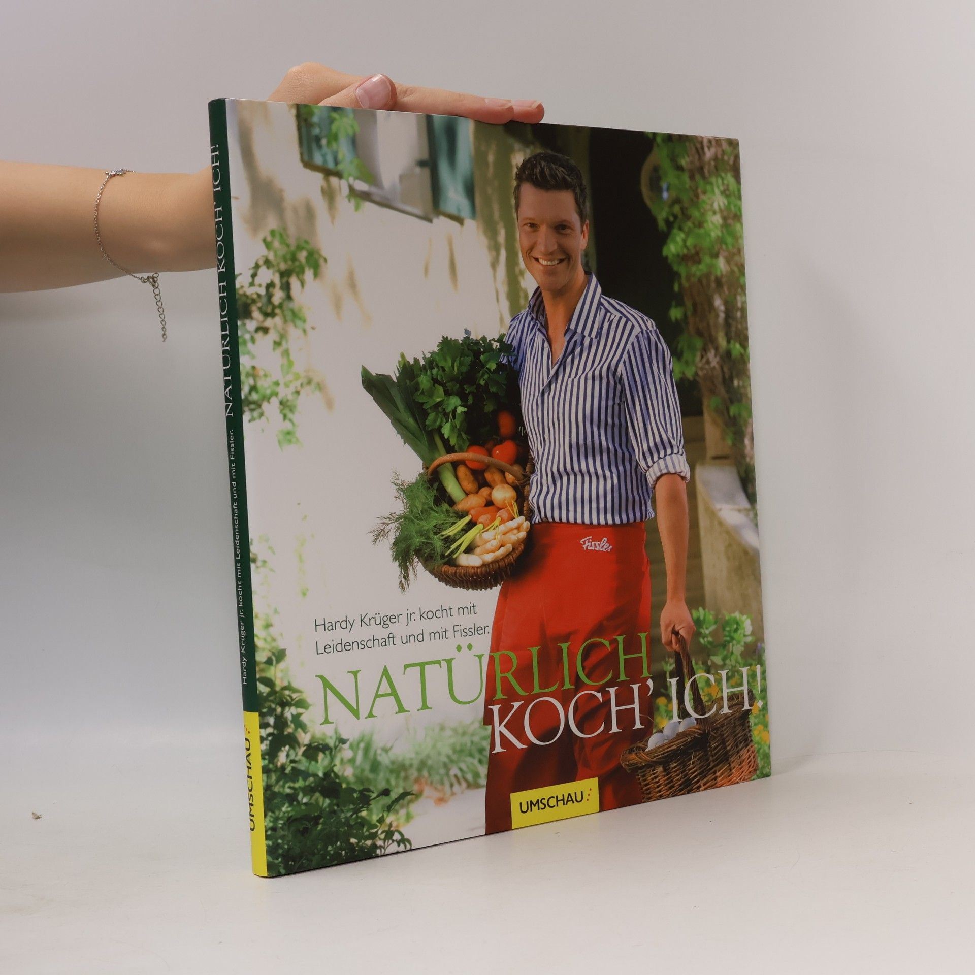 Hardy Krüger Jr. Naturlich koch'ich! Hardy Krüger jr. kocht mit Leidenschaft und mit Fissler.
