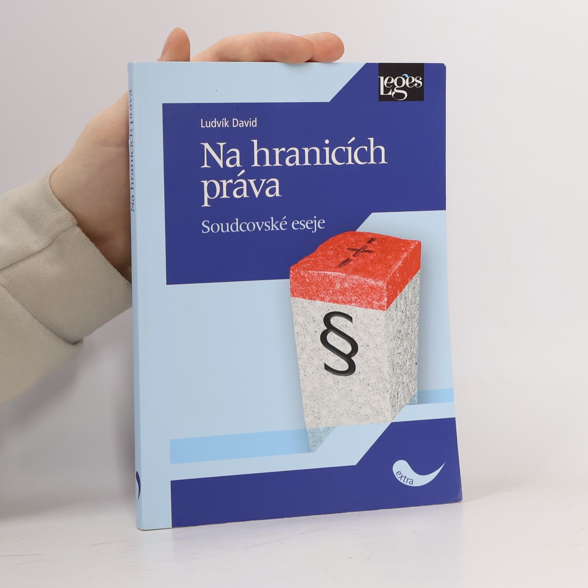 Na hranicích práva: soudcovské eseje