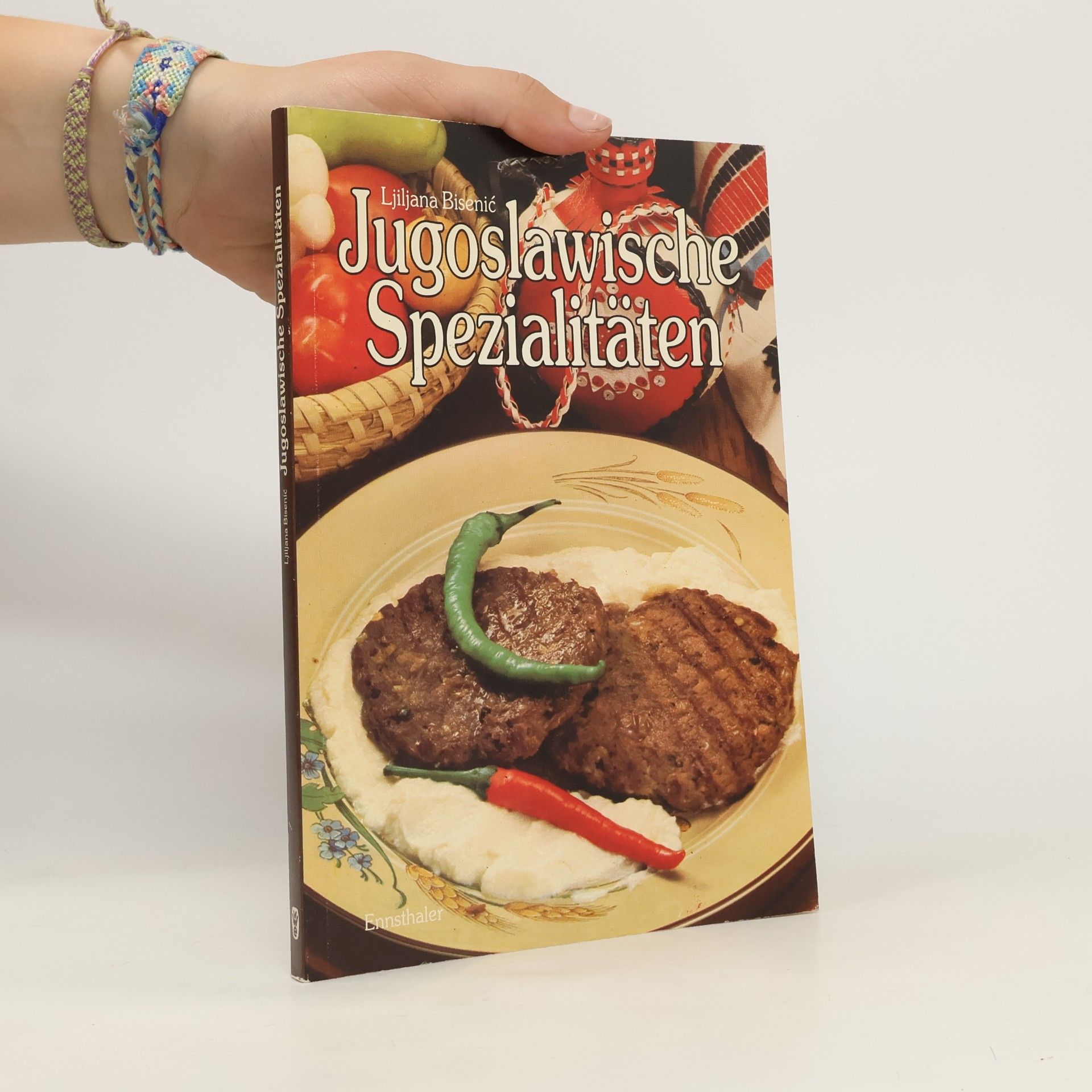 Ljiljana Bisenić Jugoslawische Spezialitäten