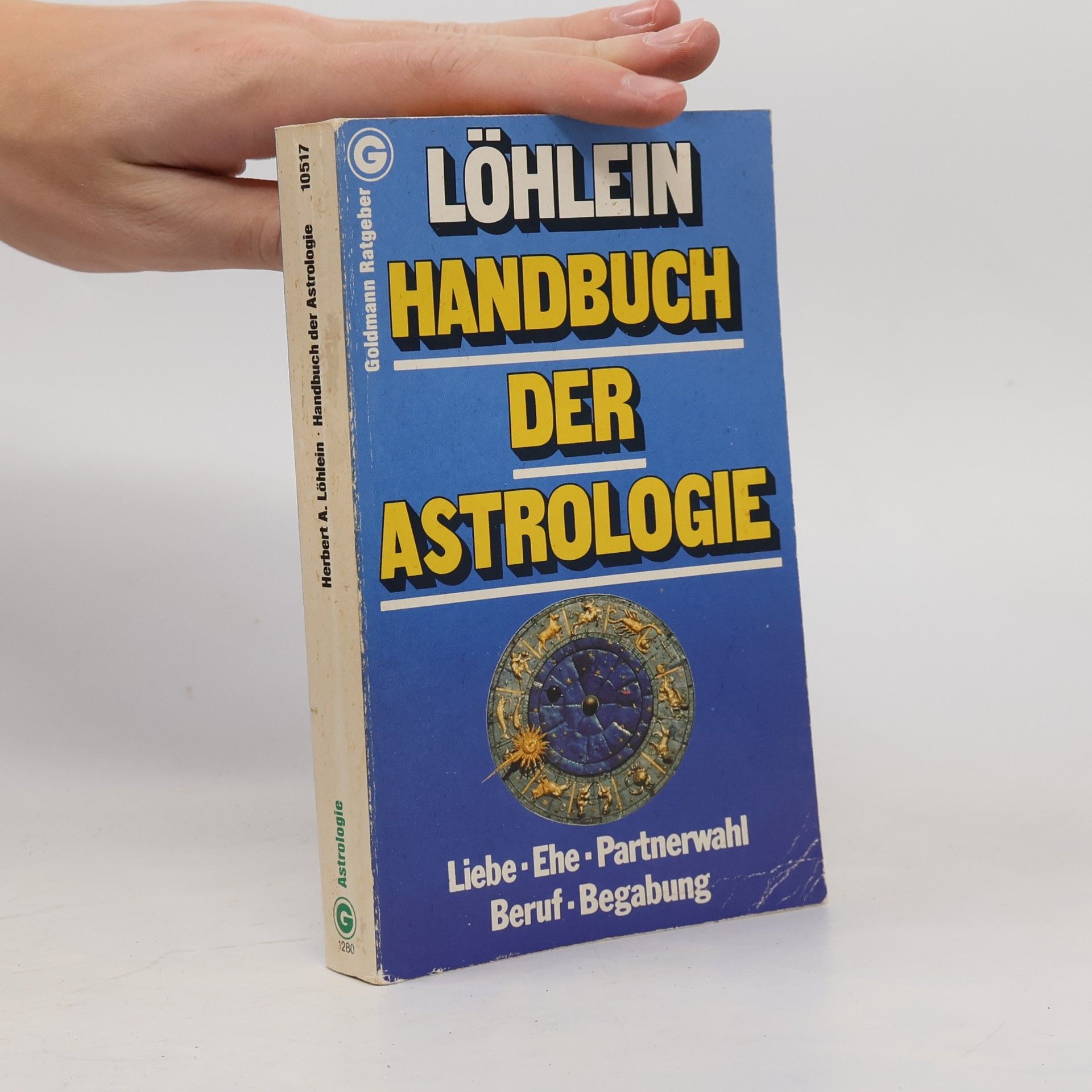 Herbert Andreas Löhlein Handbuch der Astrologie