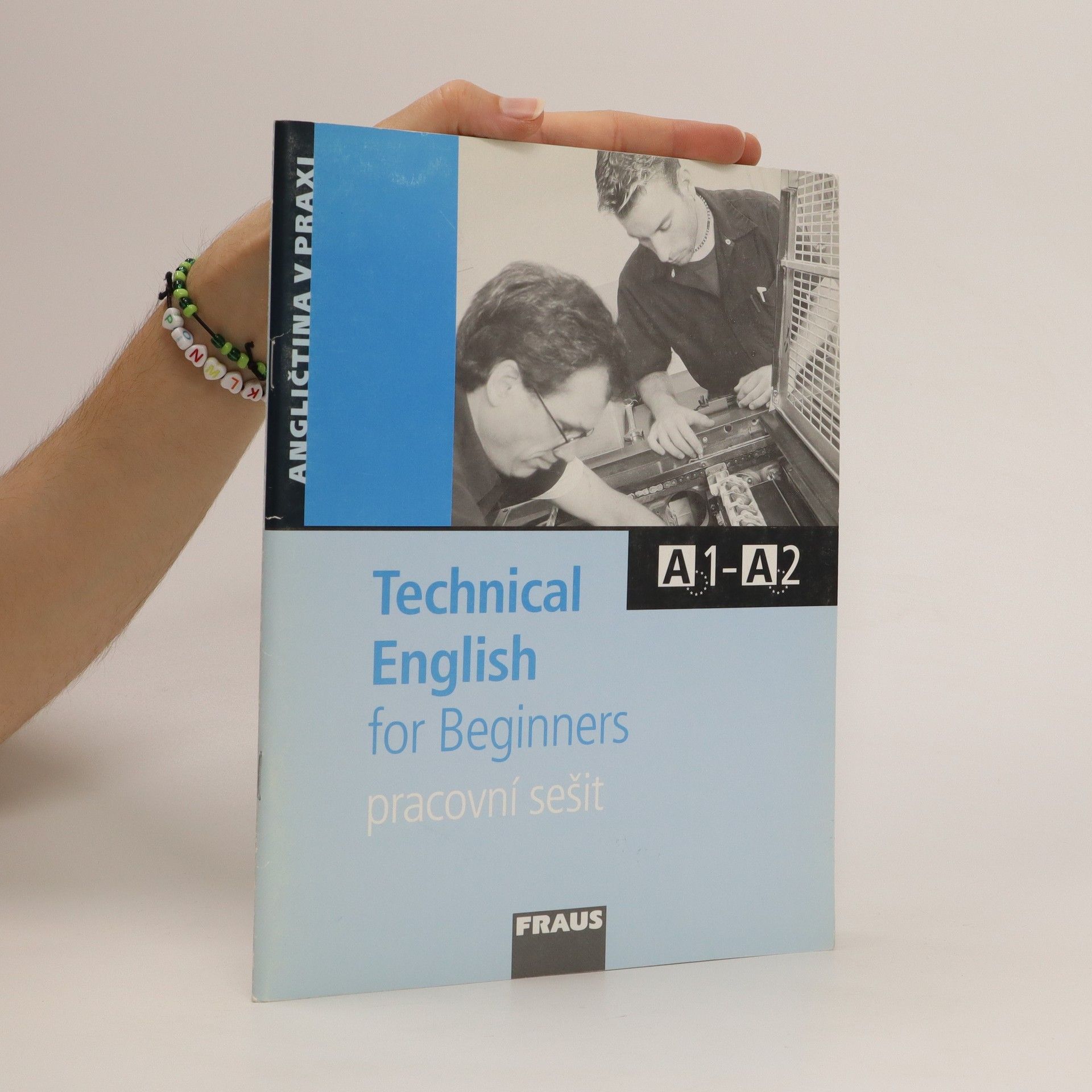 David Christie Technical English for beginners : A1-A2 : pracovní sešit