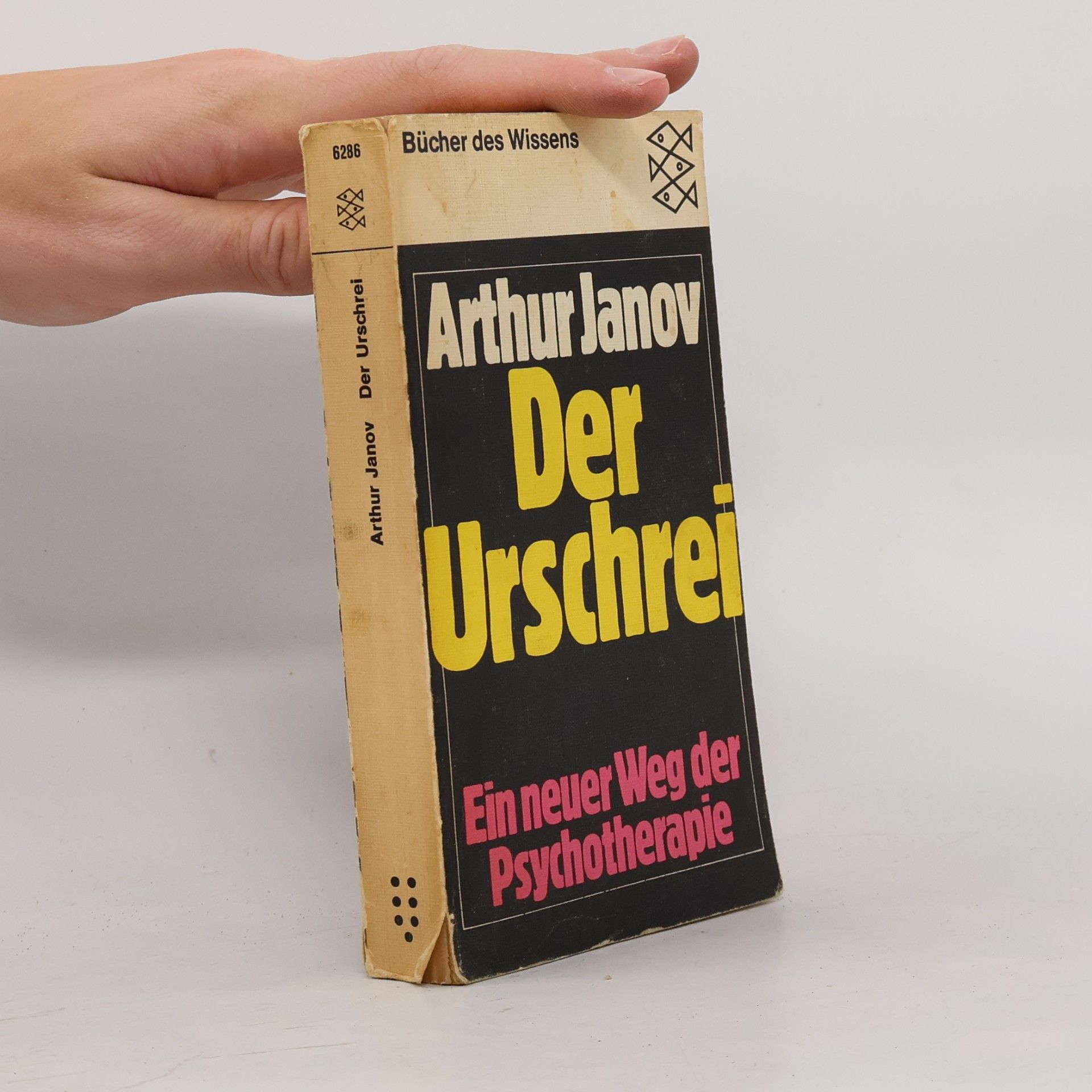 Arthur Janov Der Urschrei