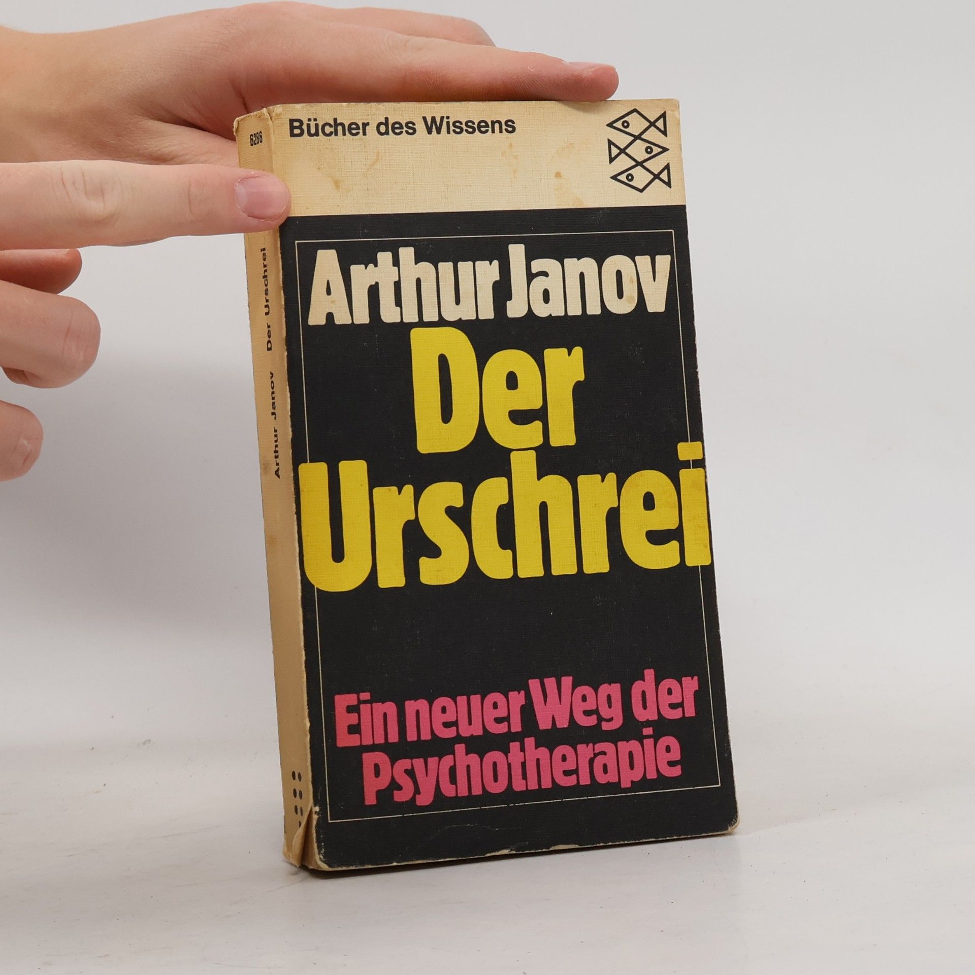 Arthur Janov Der Urschrei