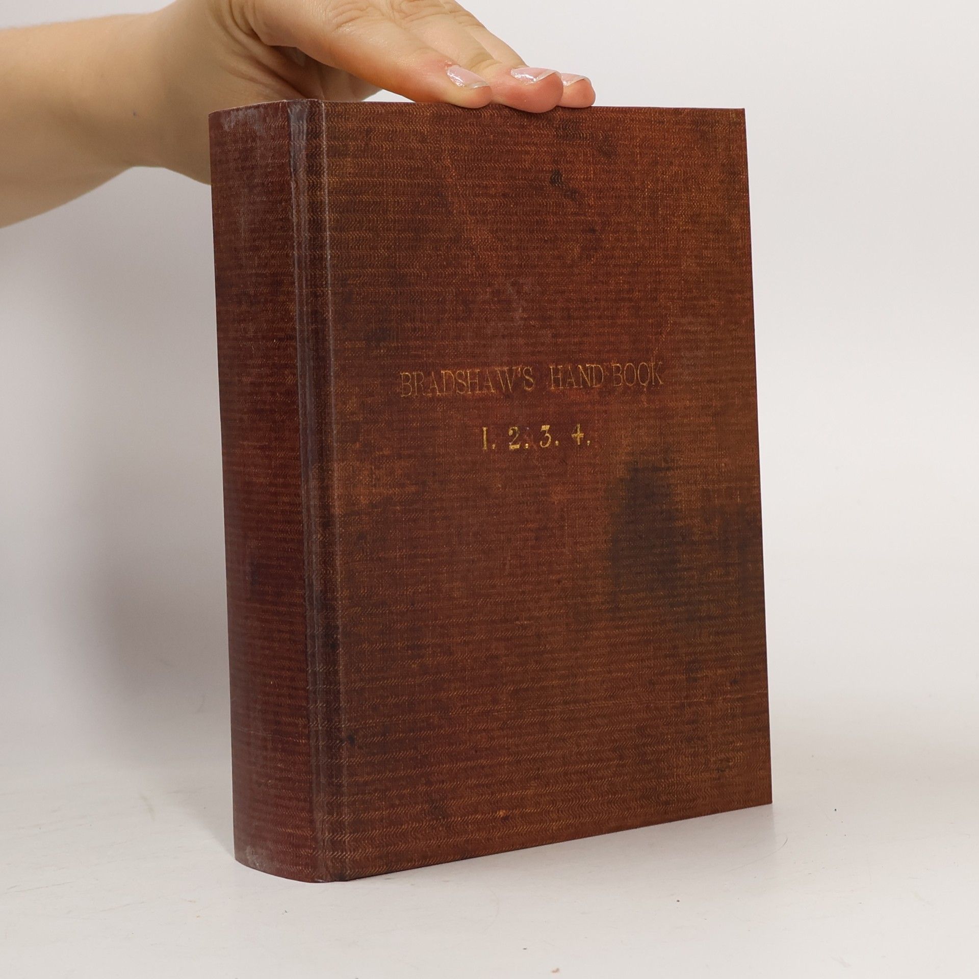 George Bradshaw Bradshaw's Handbook