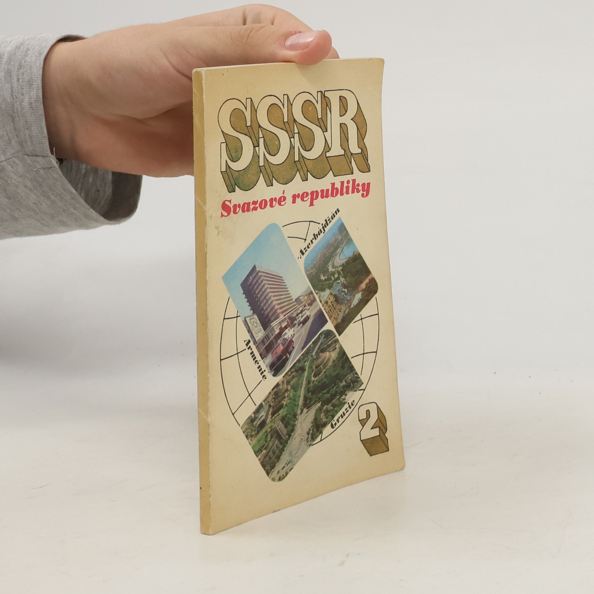 Various authors SSSR Svazové republiky 2