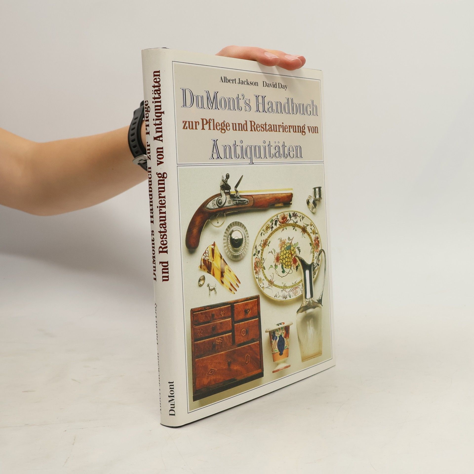 DuMont's Handbuch zur Pflege und Restaurierung von Antiquitäten