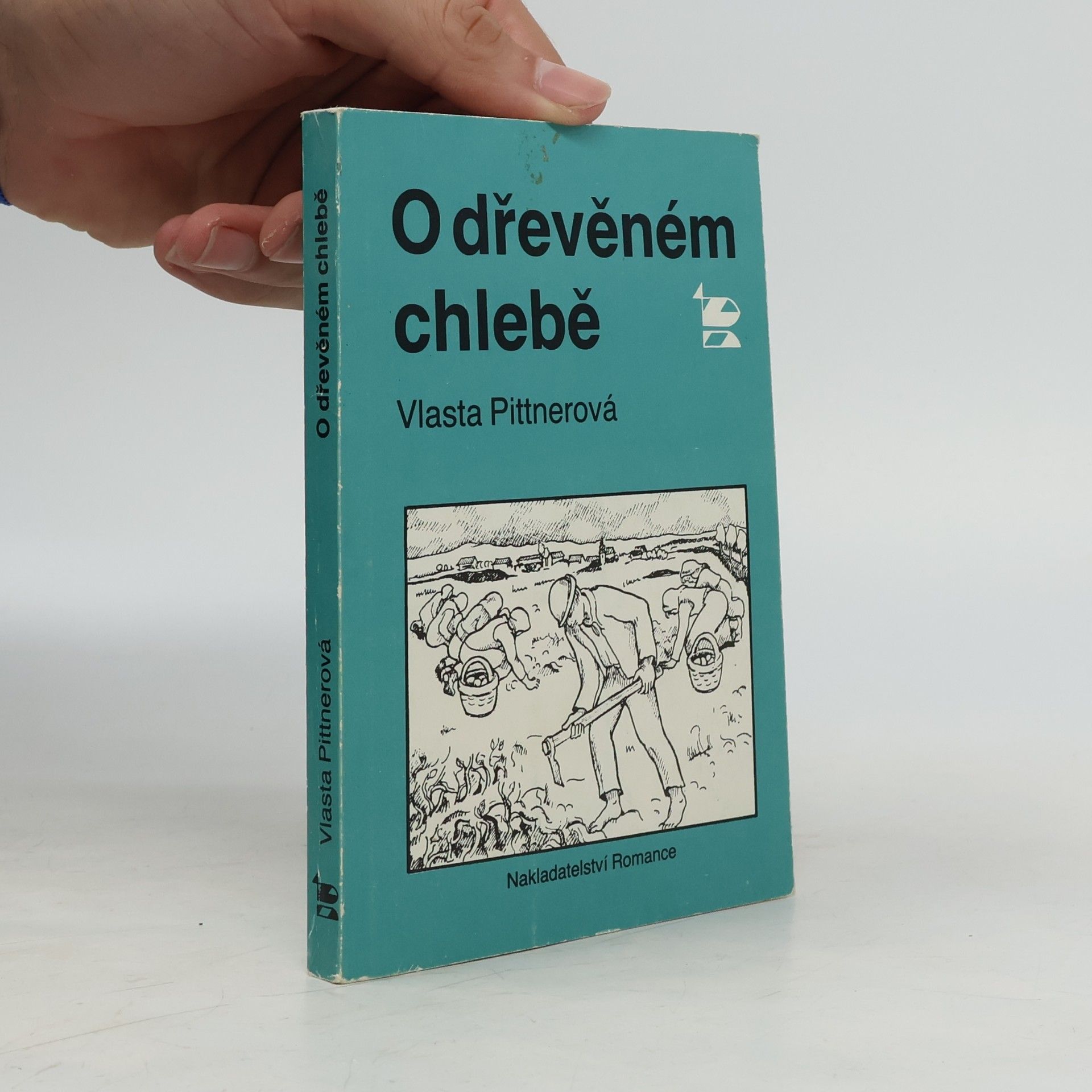 Vlasta Pittnerová O dřevěném chlebě